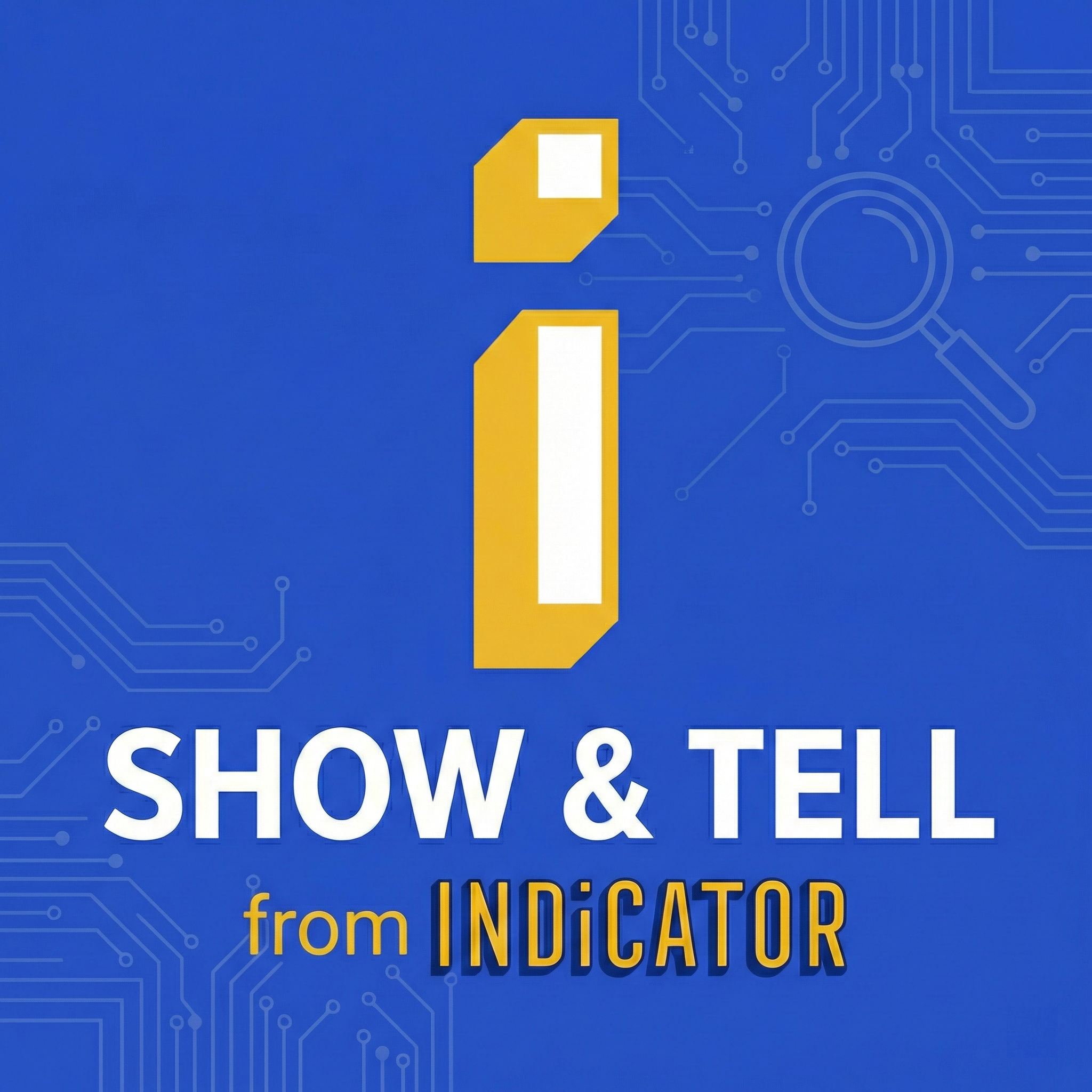 Show & Tell from Indicator podcast artwork
