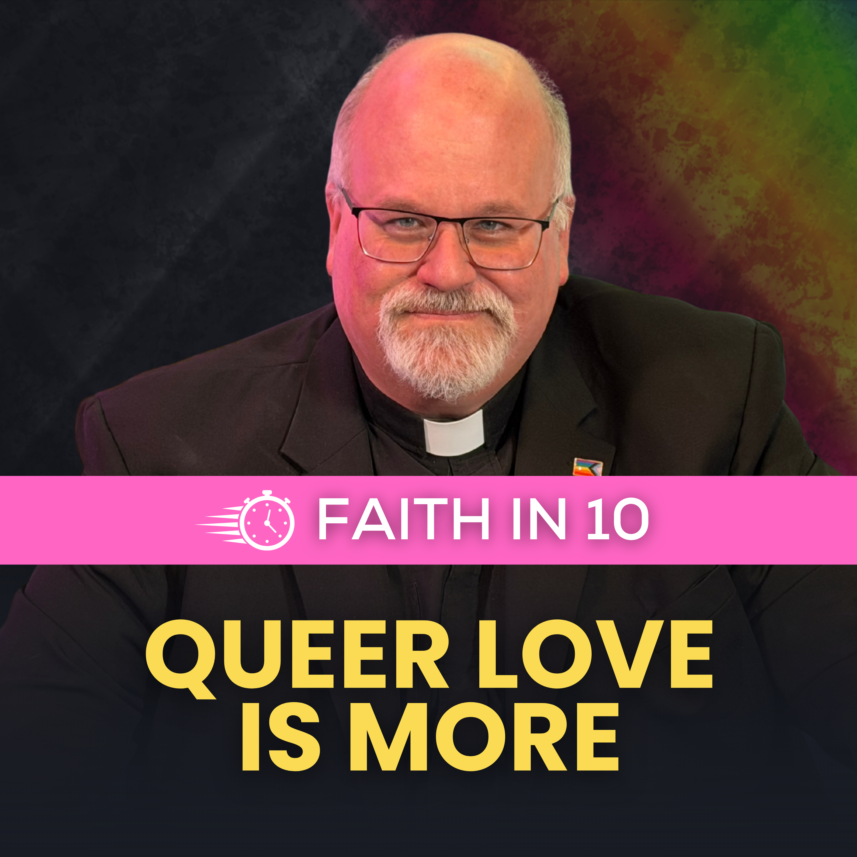 Faith in 10: Why Do Some Christians Reduce Queer Love to Sex?
