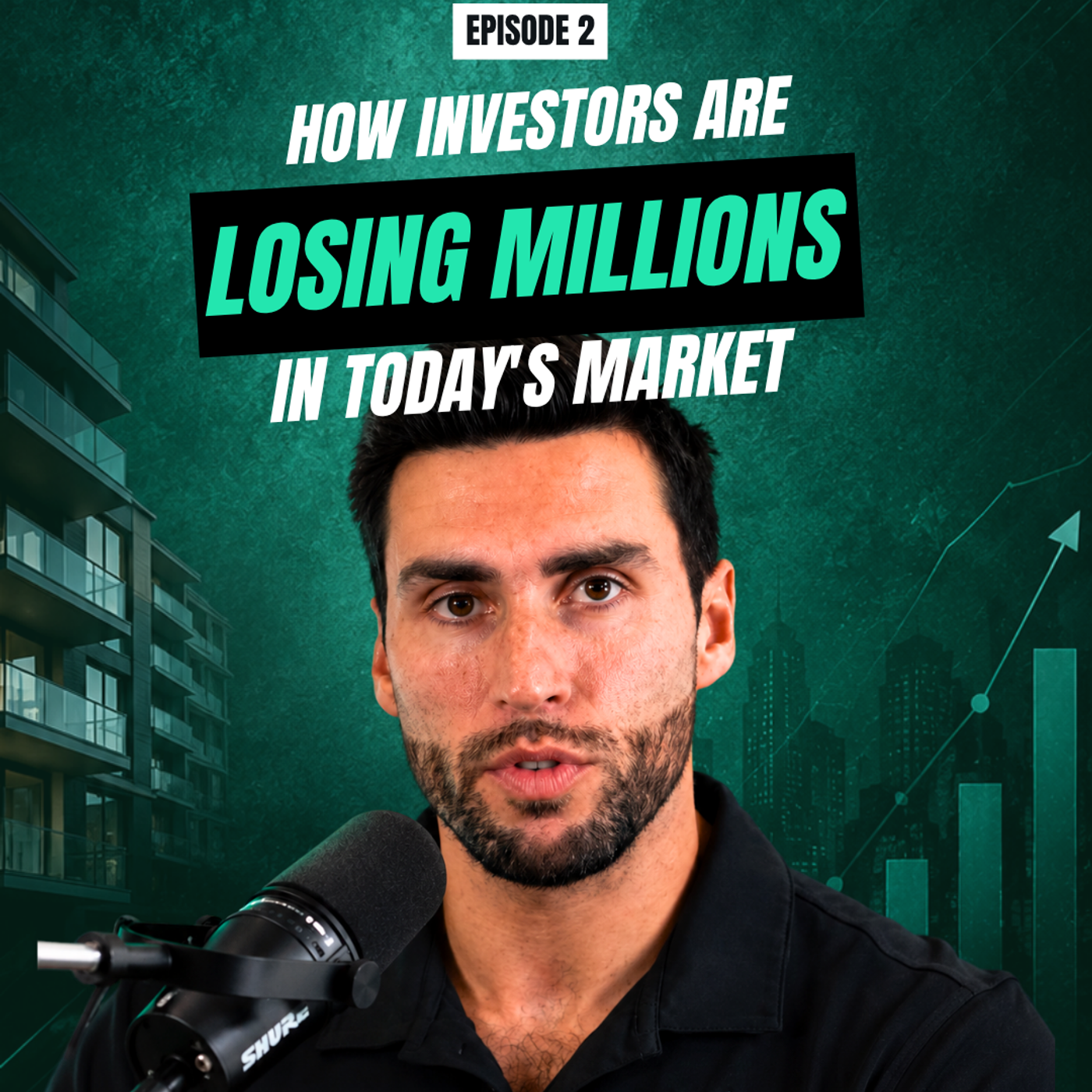 How Investors are Losing Millions in Today's Market episode artwork