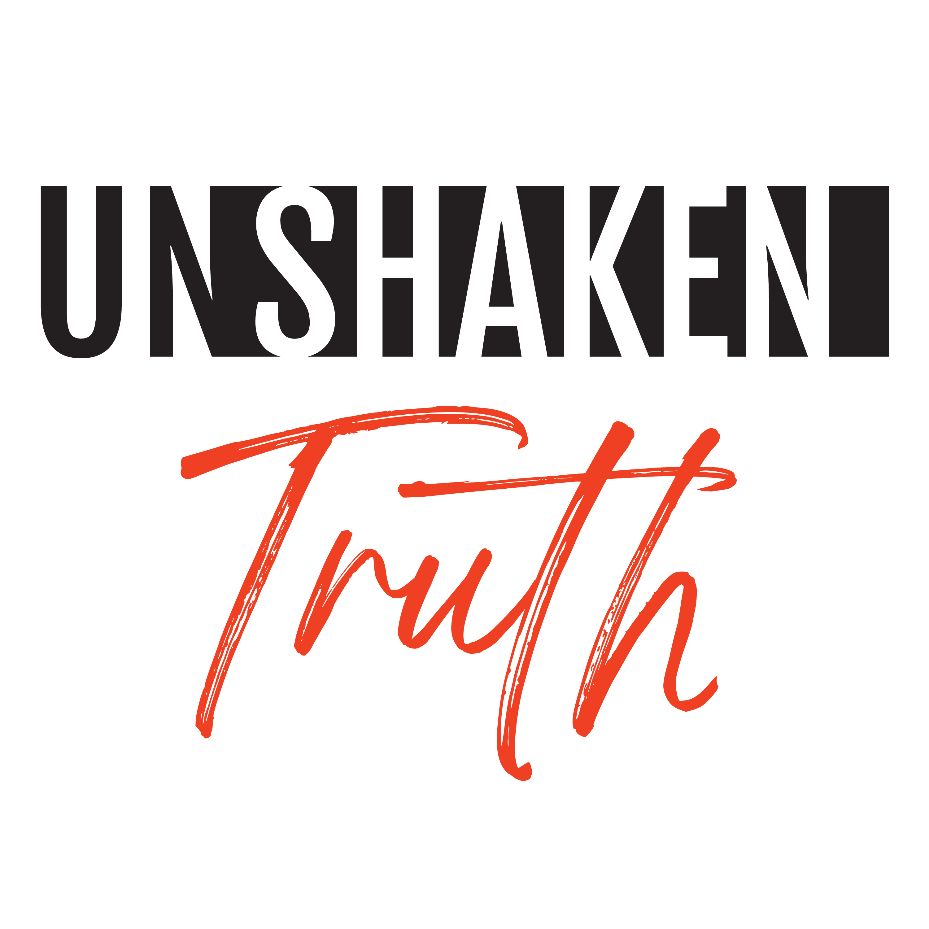 Unshaken Truth