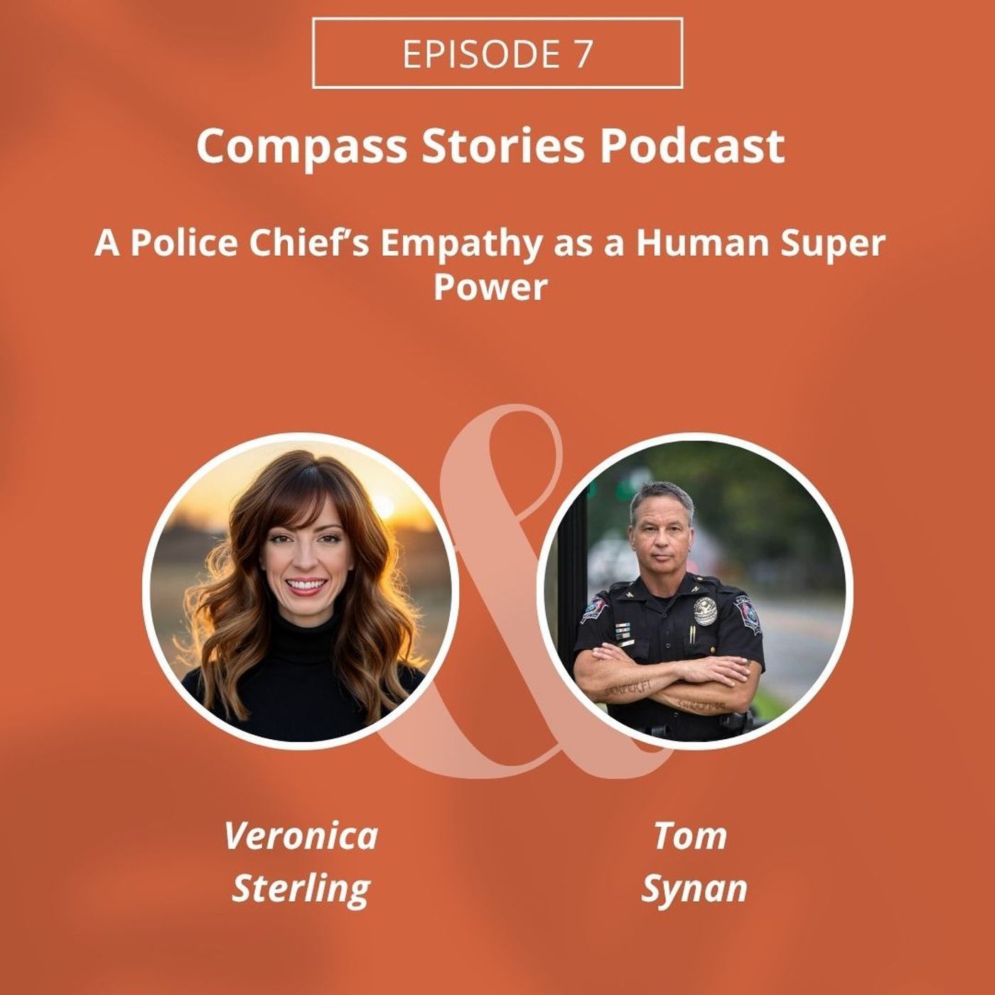 Tom Synan: A Police Chief's Empathy as a Human Super Power episode artwork