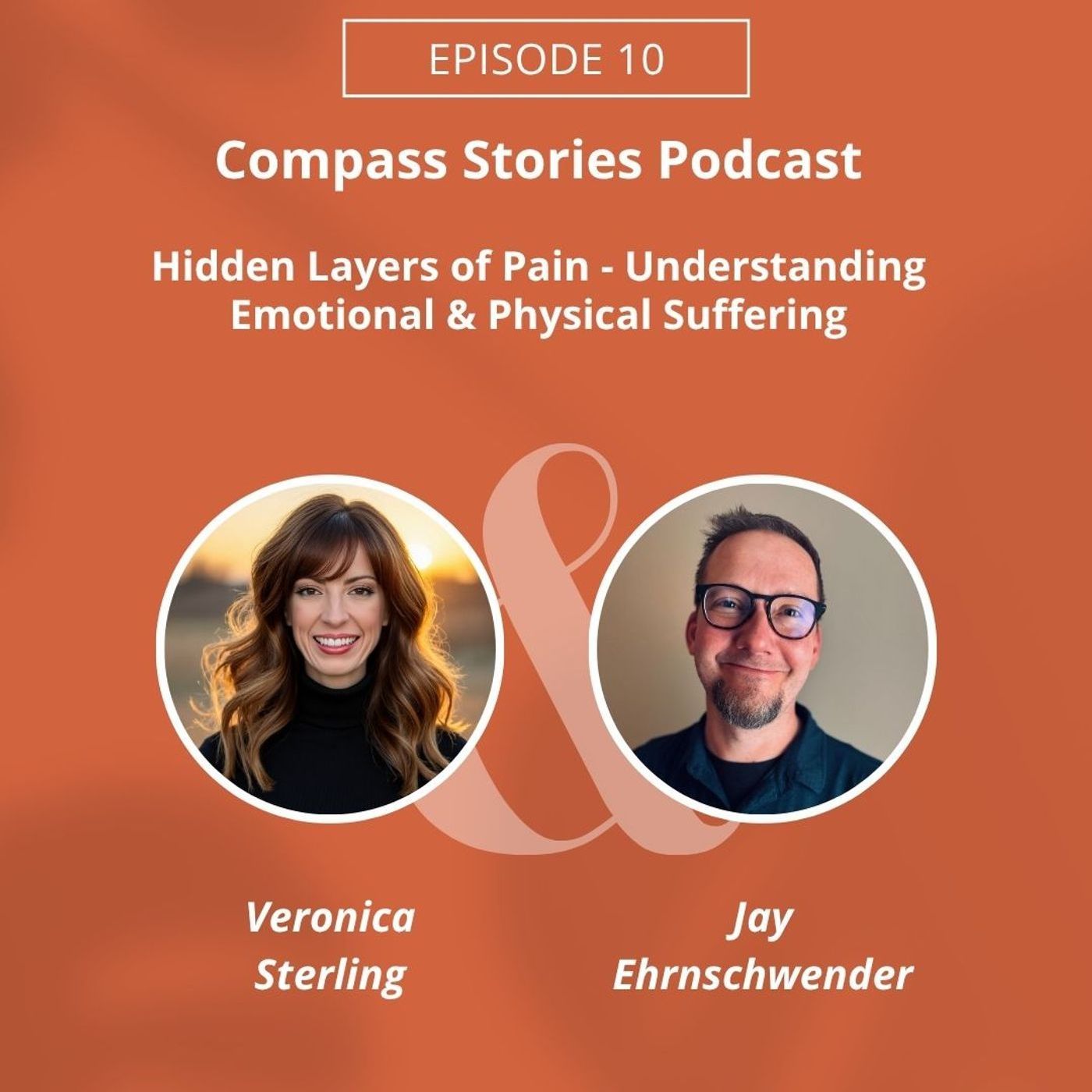 Jay Ehrnschwender: The Hidden Layers of Pain, Understanding Emotional & Physical Suffering episode artwork