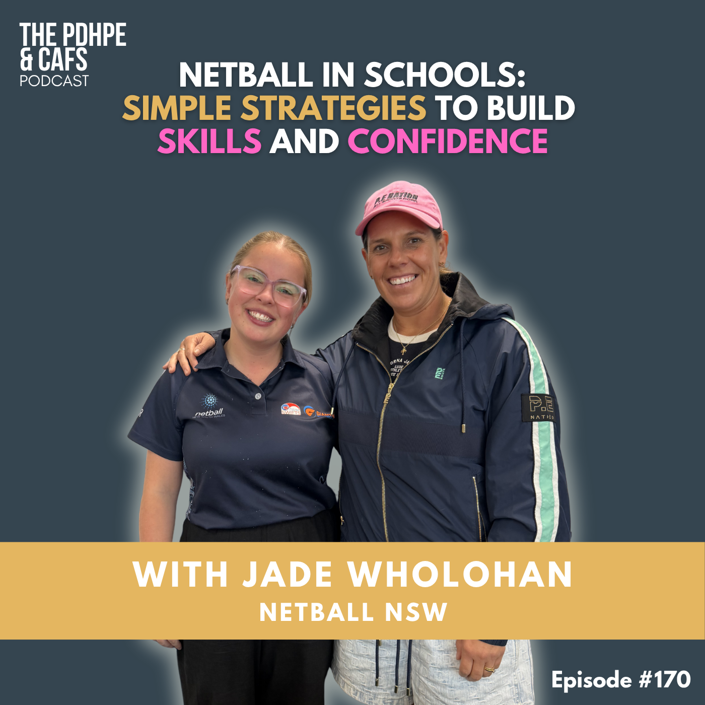 #170 Netball in Schools: Simple Strategies to Build Skills and Confidence episode artwork