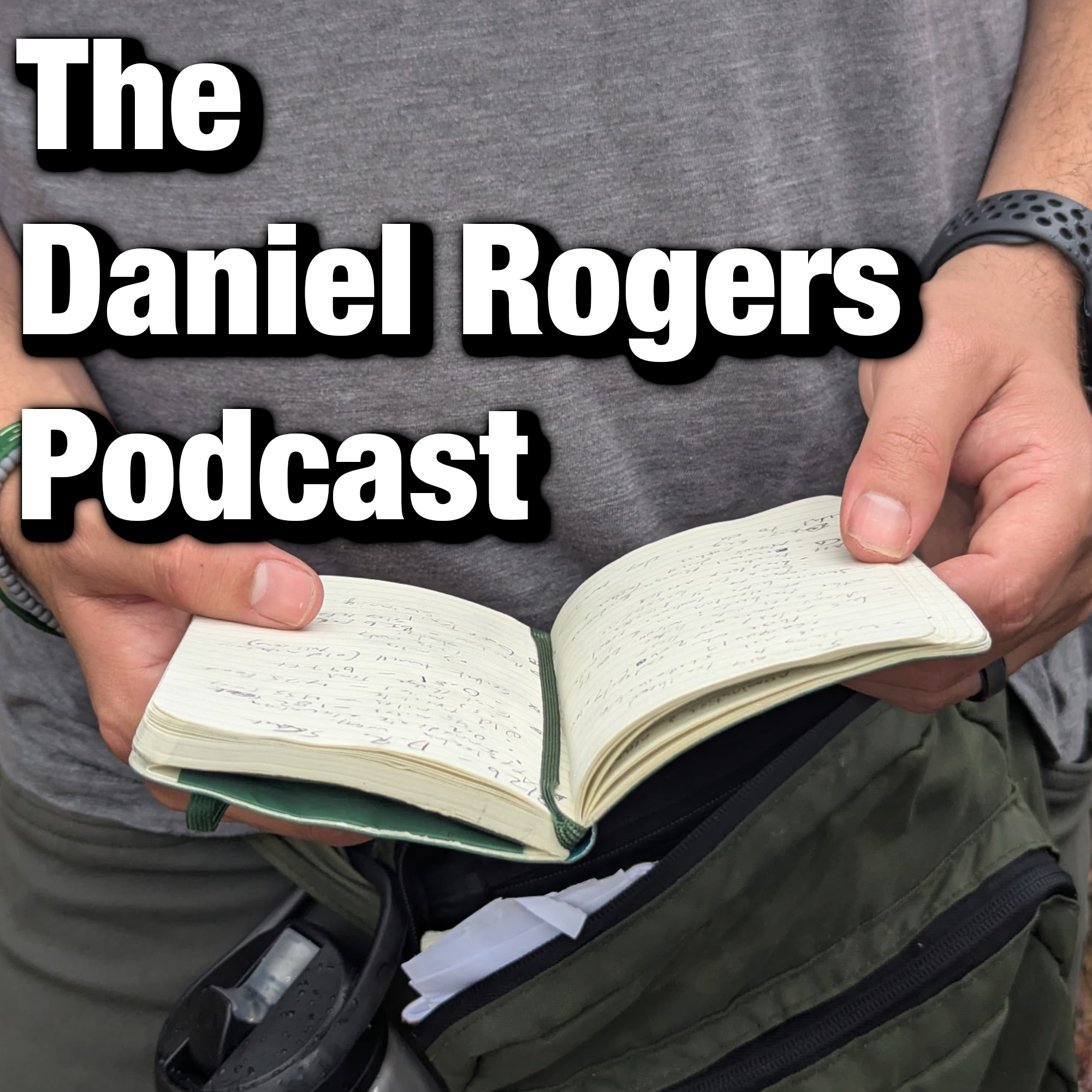 The Daniel Rogers Podcast