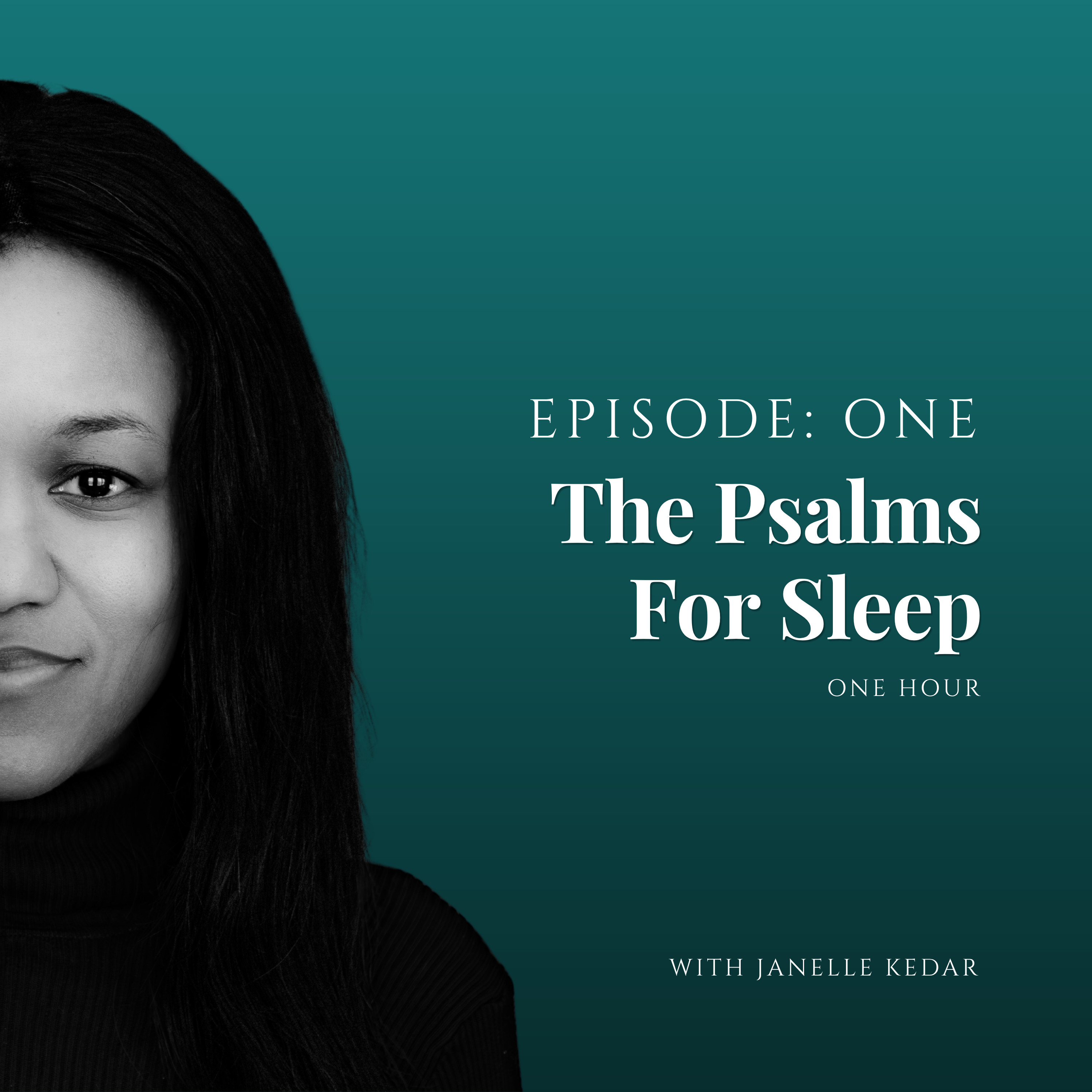 The Psalms For Sleep (1 Hour)  episode artwork