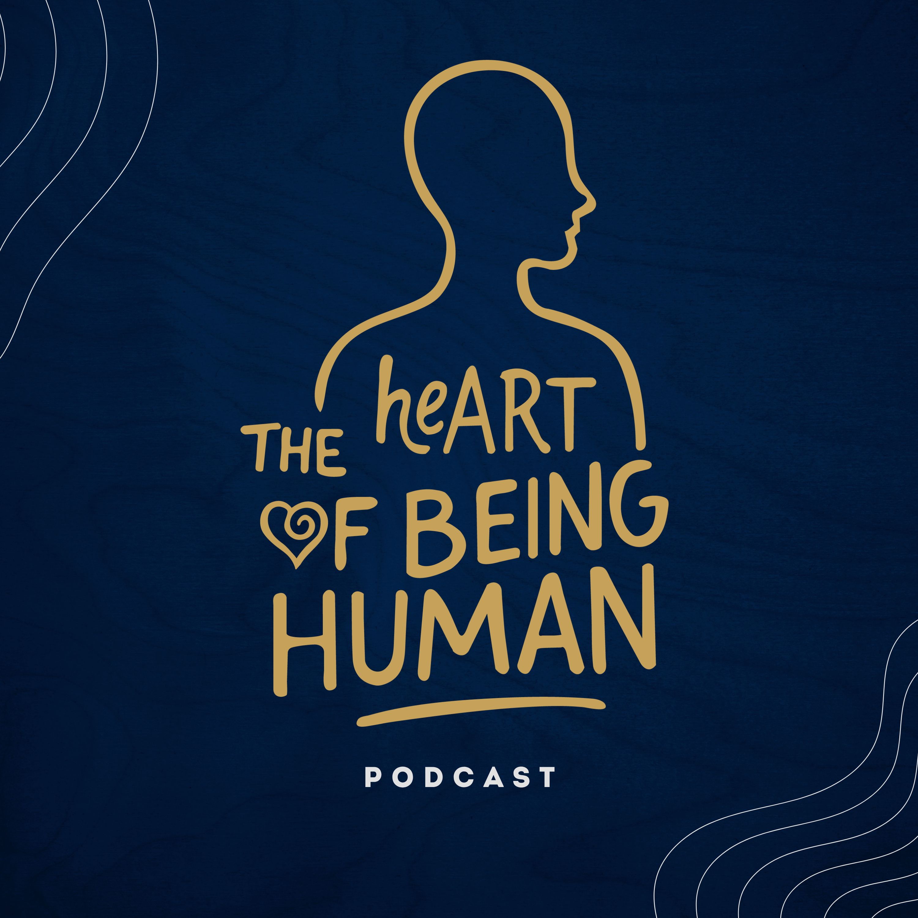 The heART of Being Human podcast artwork
