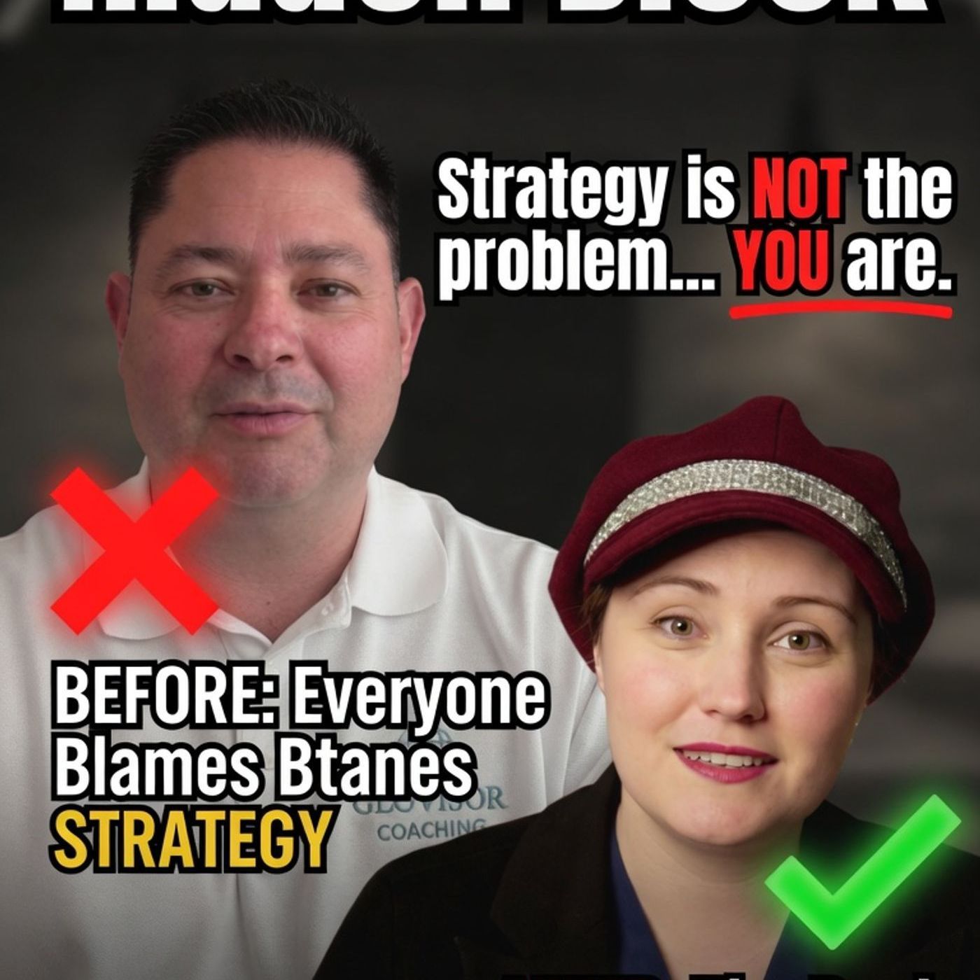 Ep. 11: The Hidden Block Keeping Your Business Stuck It’s You episode artwork