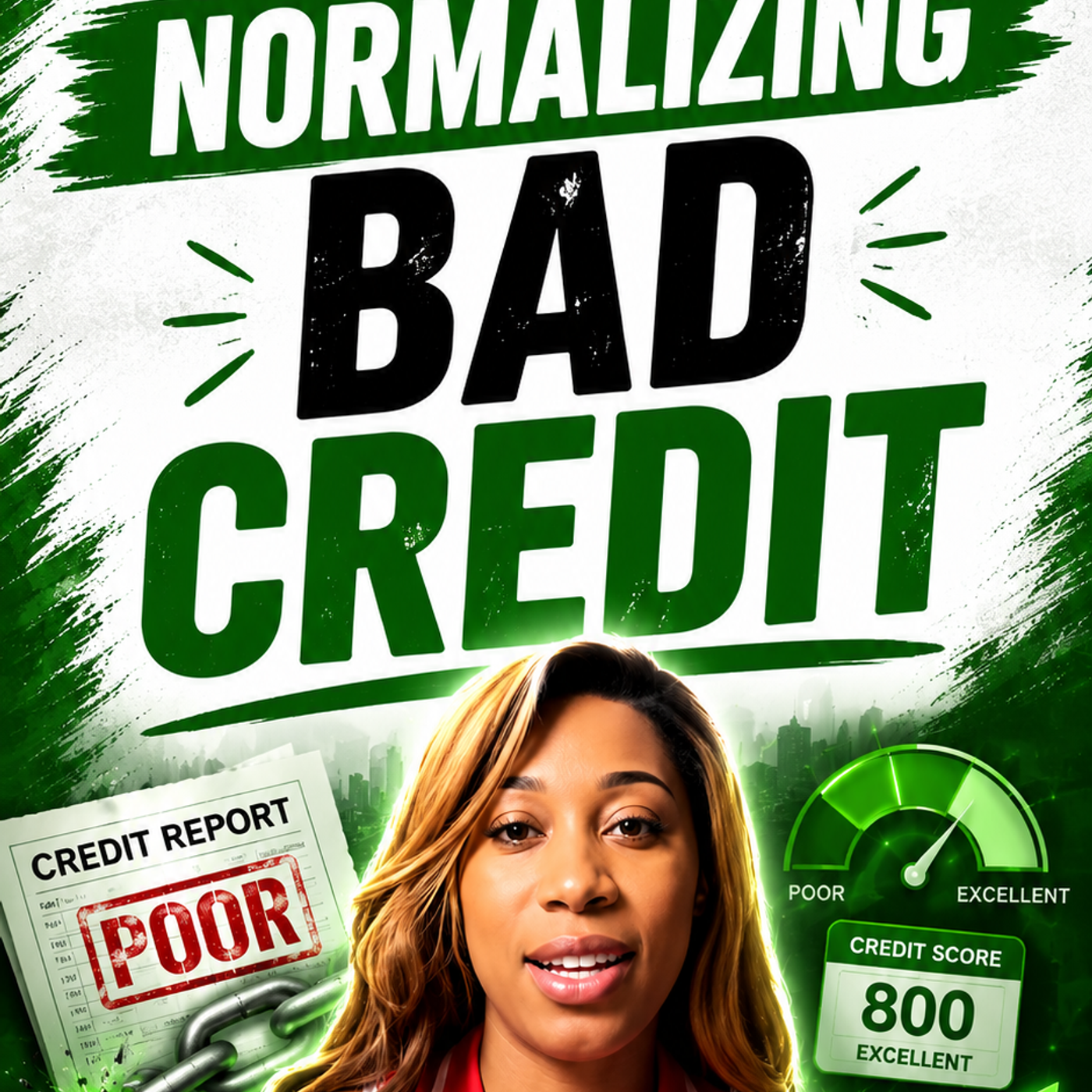 Bad Credit Isn’t Normal — Here’s What’s Keeping You Broke | Cyerra White (Ep 62) episode artwork