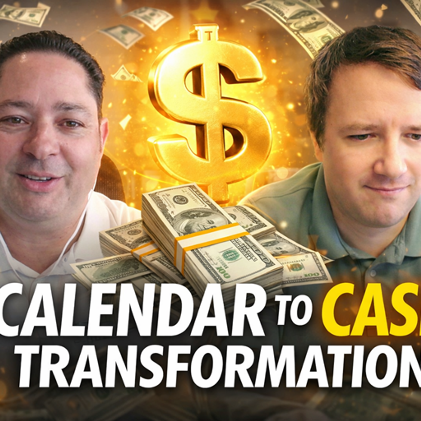 Ep 9: Calendar to Cash Transformation episode artwork