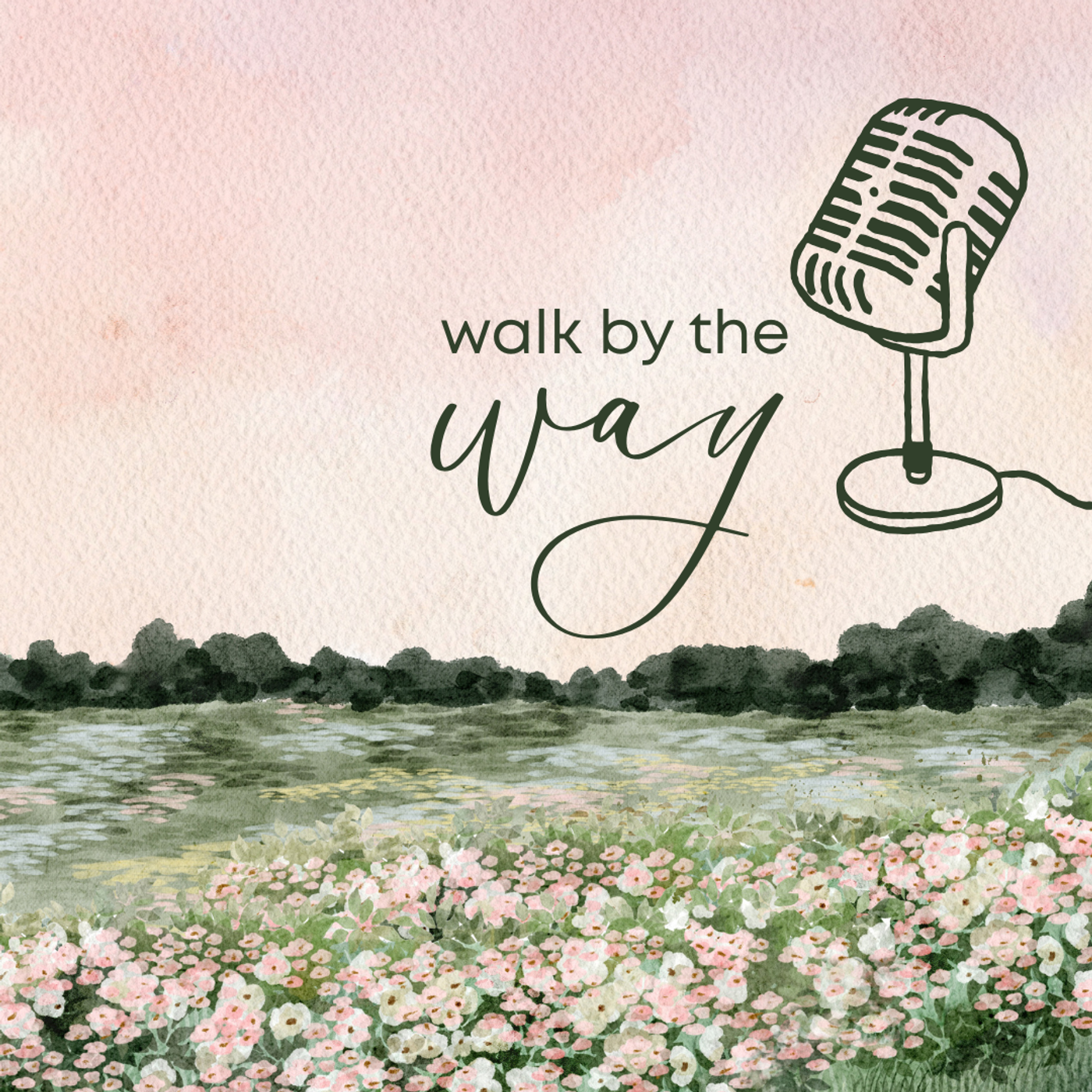 Walk by the Way podcast artwork