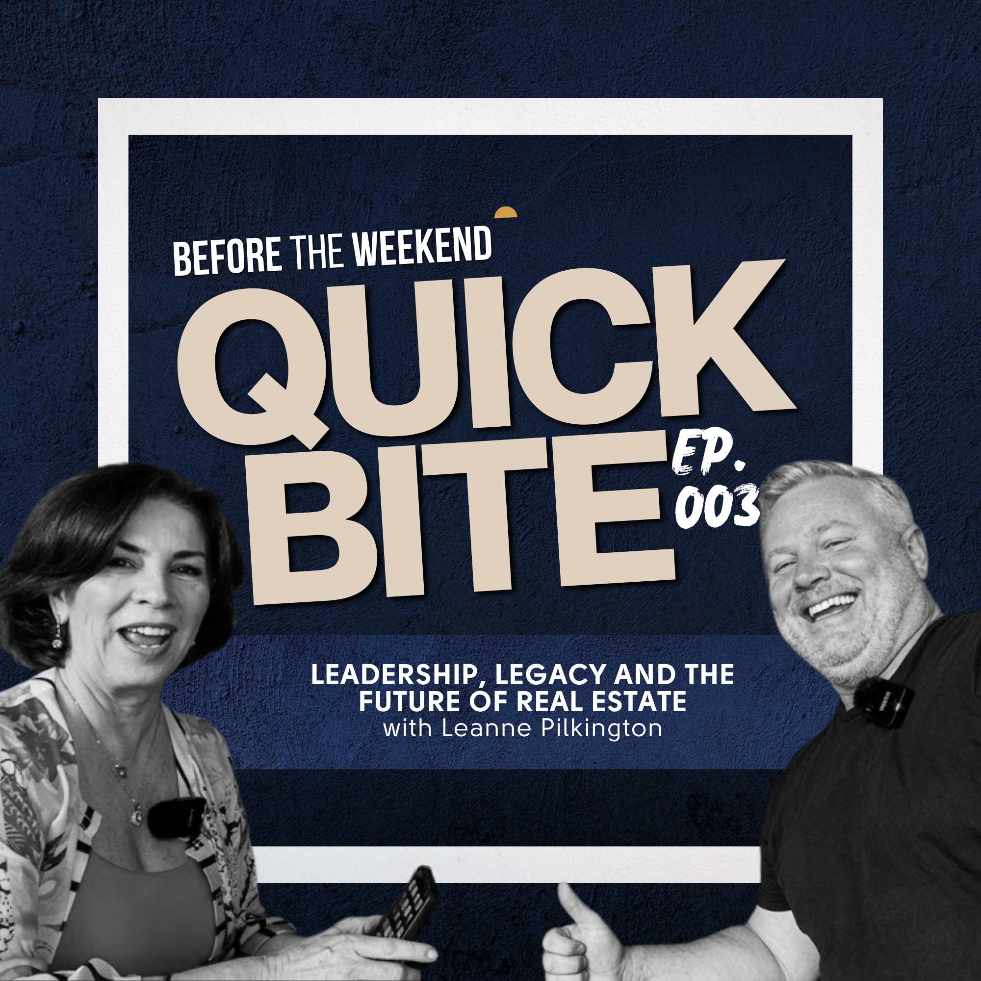 Leanne Pilkington - Leadership, Legacy, and the Future of Real Estate episode artwork