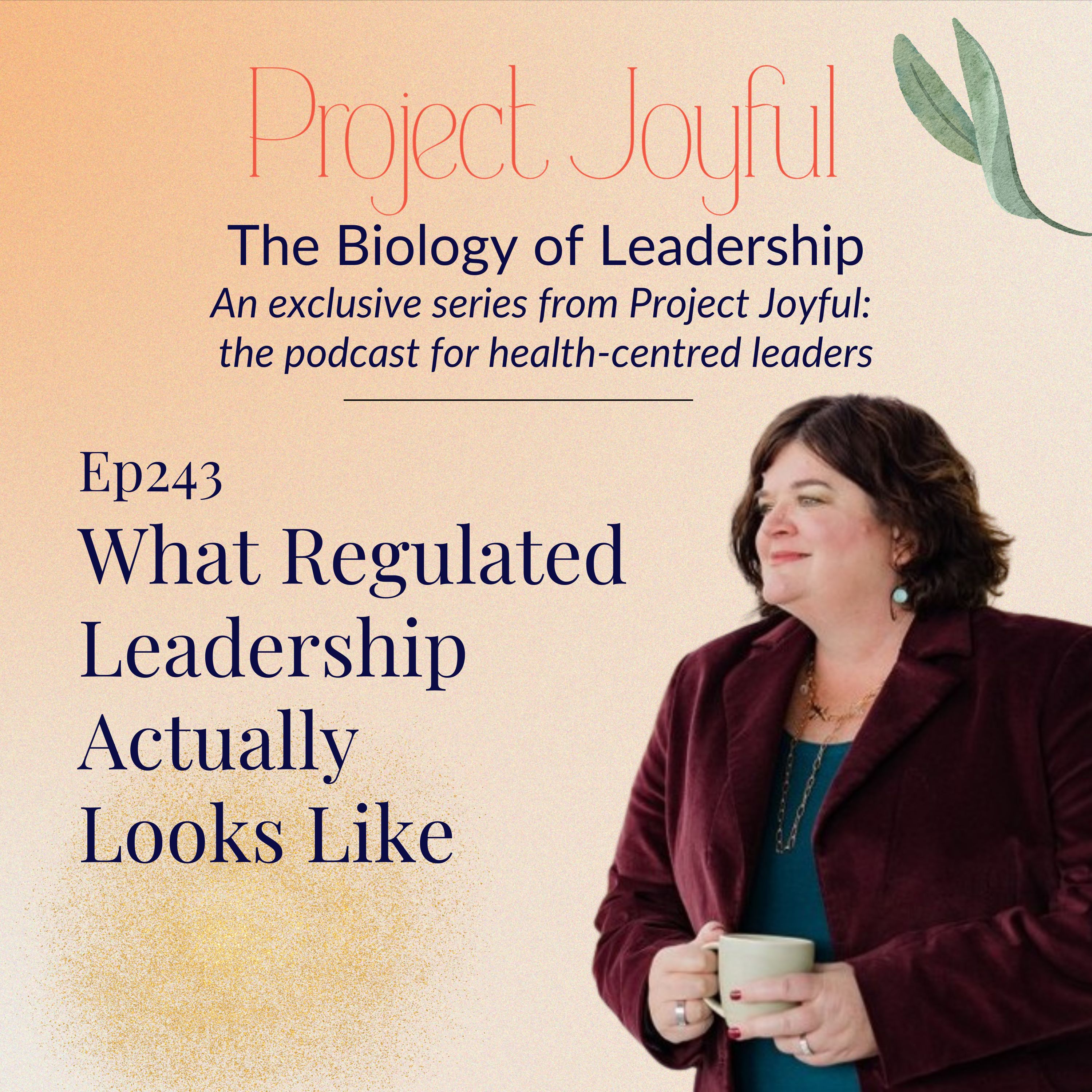 What Regulated Leadership Actually Looks Like episode artwork