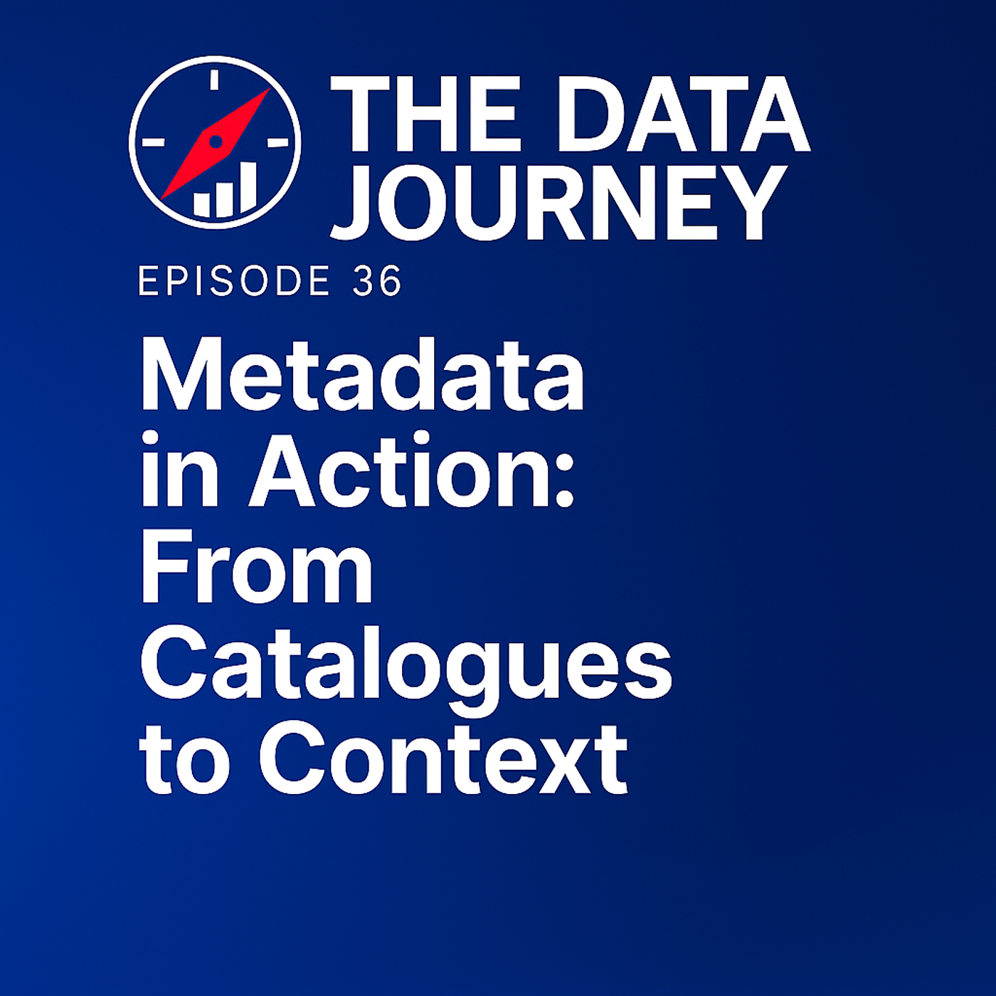 Episode 36: Metadata in Action: From Catalogues to Context