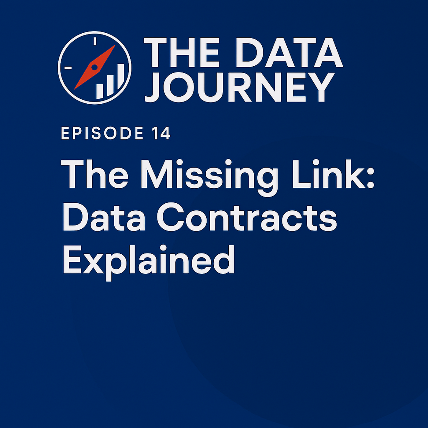 Episode 14: Data Contracts – The Missing Link for Trustworthy Data