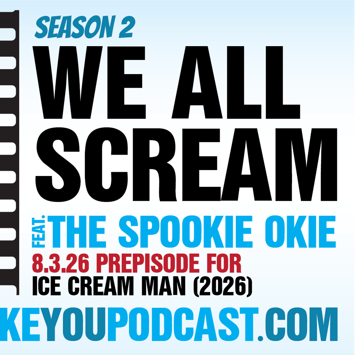 We All Scream feat. The Spookie Okie (Ice Cream Man Prepisode) episode artwork