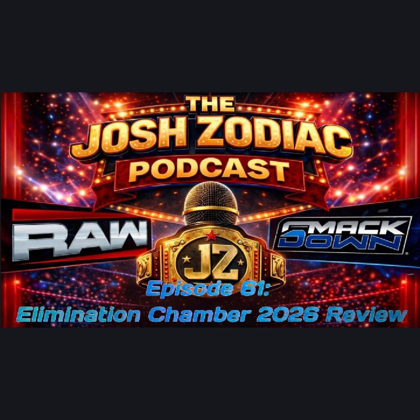 Episode 61: Elimination Chamber 2026 Review episode artwork