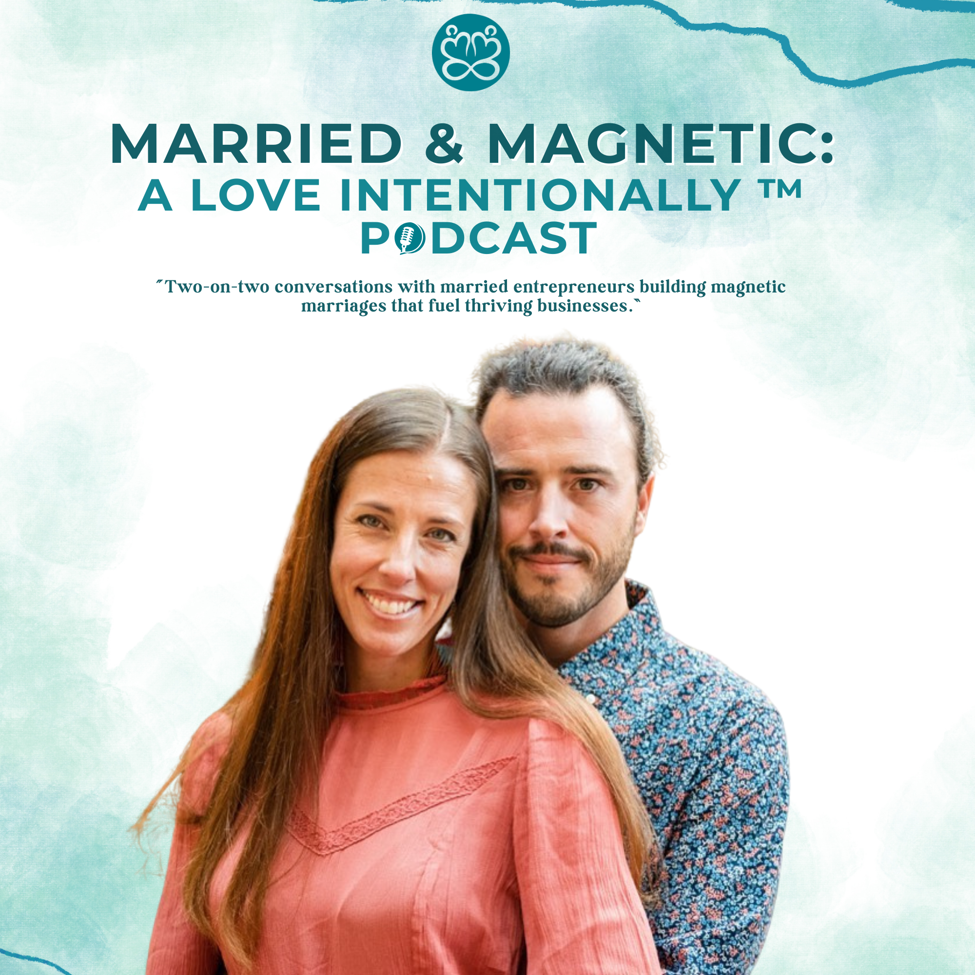 Married & Magnetic: A Love Intentionally Podcast podcast artwork