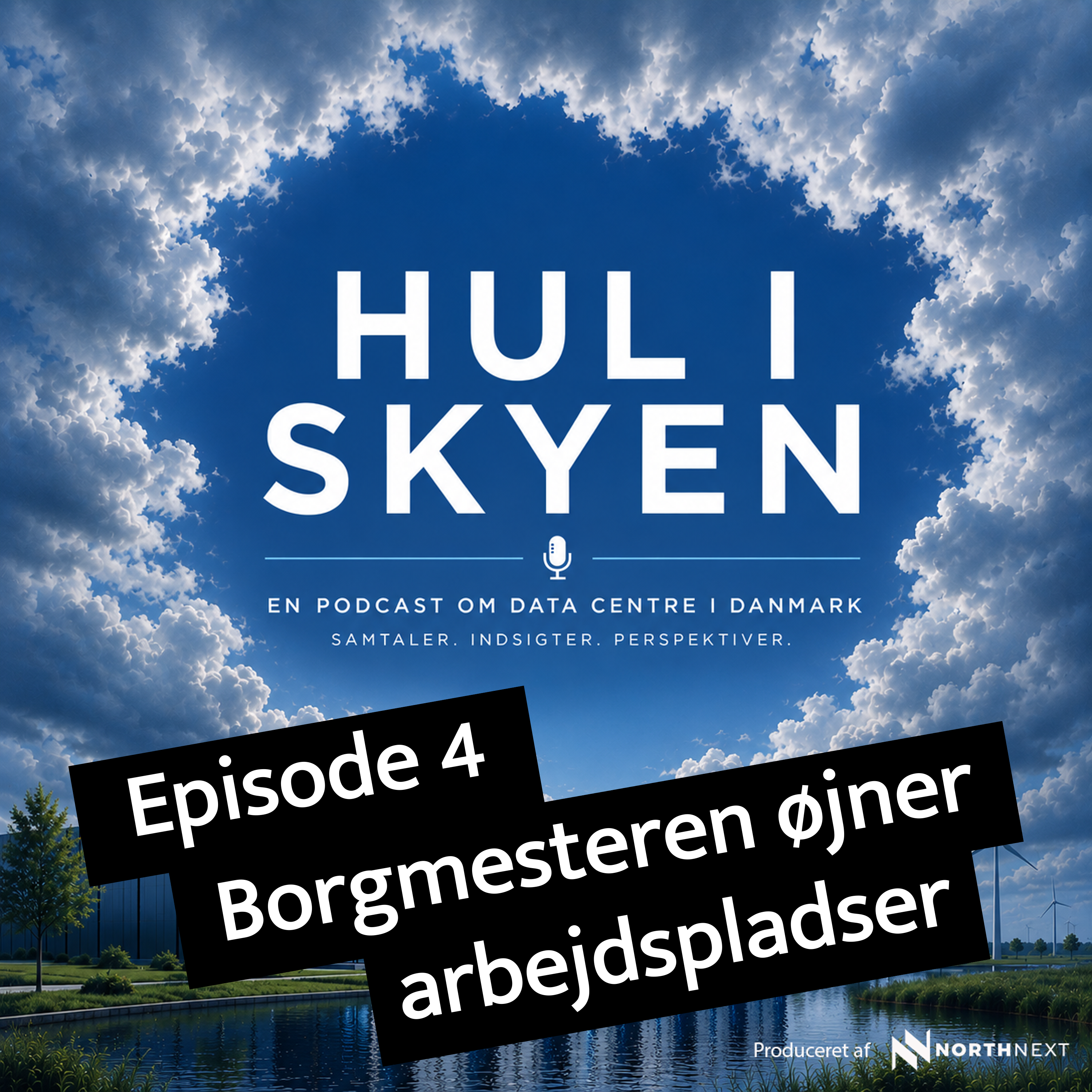 Episode 4: Borgmesteren øjner arbejdspladser