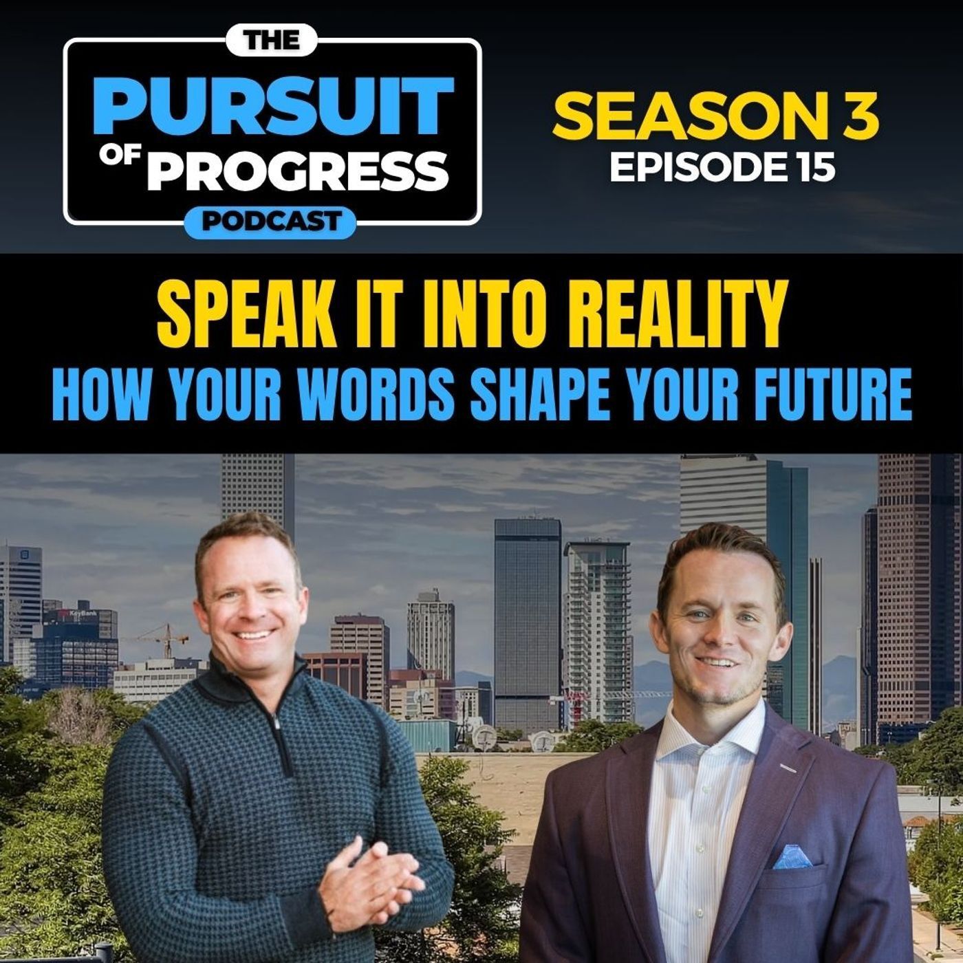 Speak It Into Reality — How Your Words Shape Your Future episode artwork