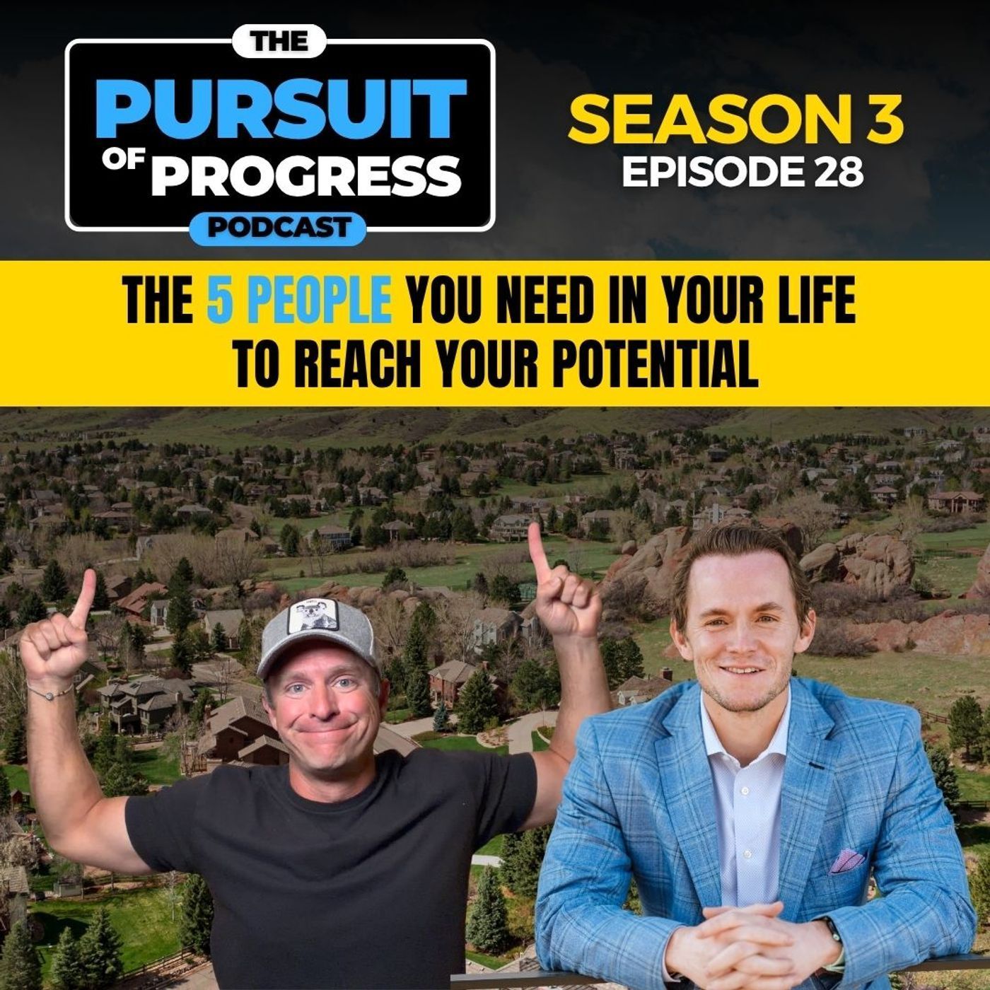 The 5 People You Need in Your Life to Reach Your Potential episode artwork