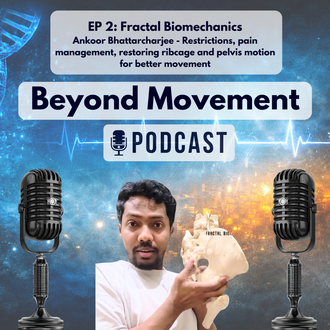 Episode 2: Fractal Biomechanics episode artwork