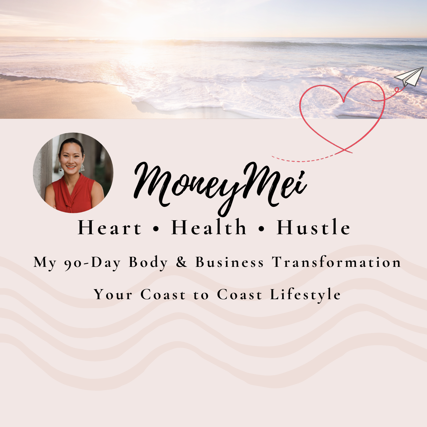 Heart, Health & Hustle with Mei