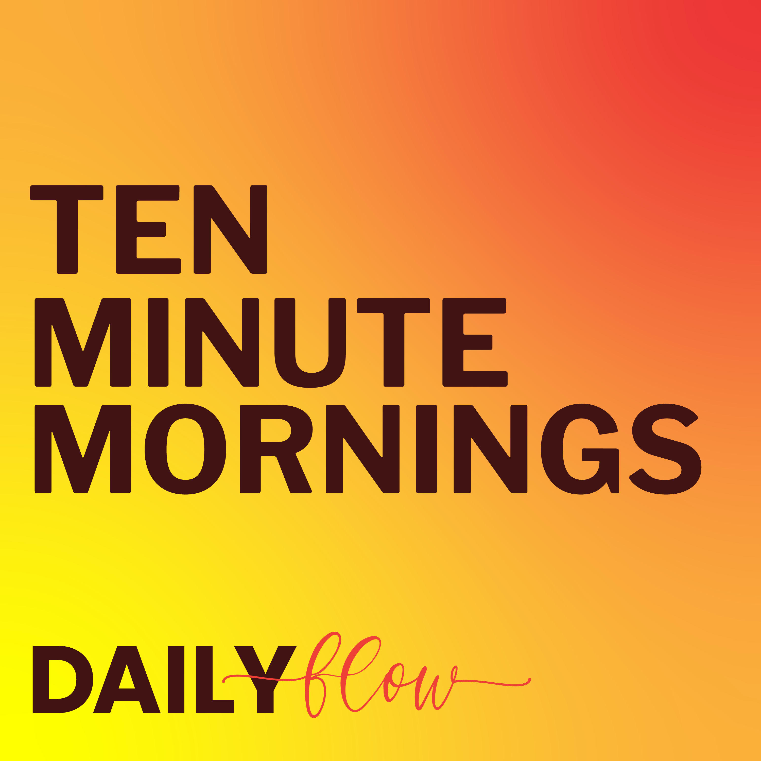 Ten-Minute Mornings