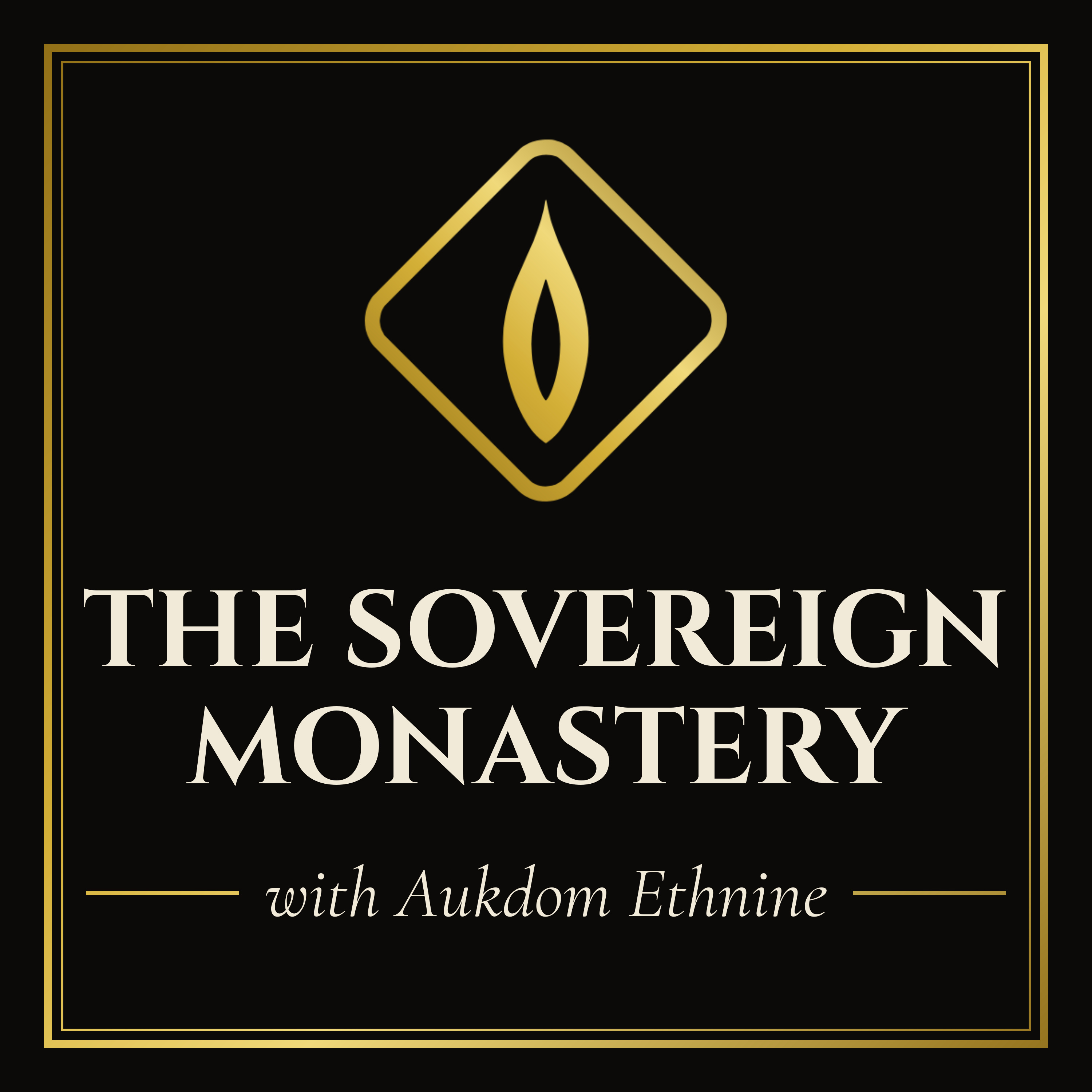 The Sovereign Monastery