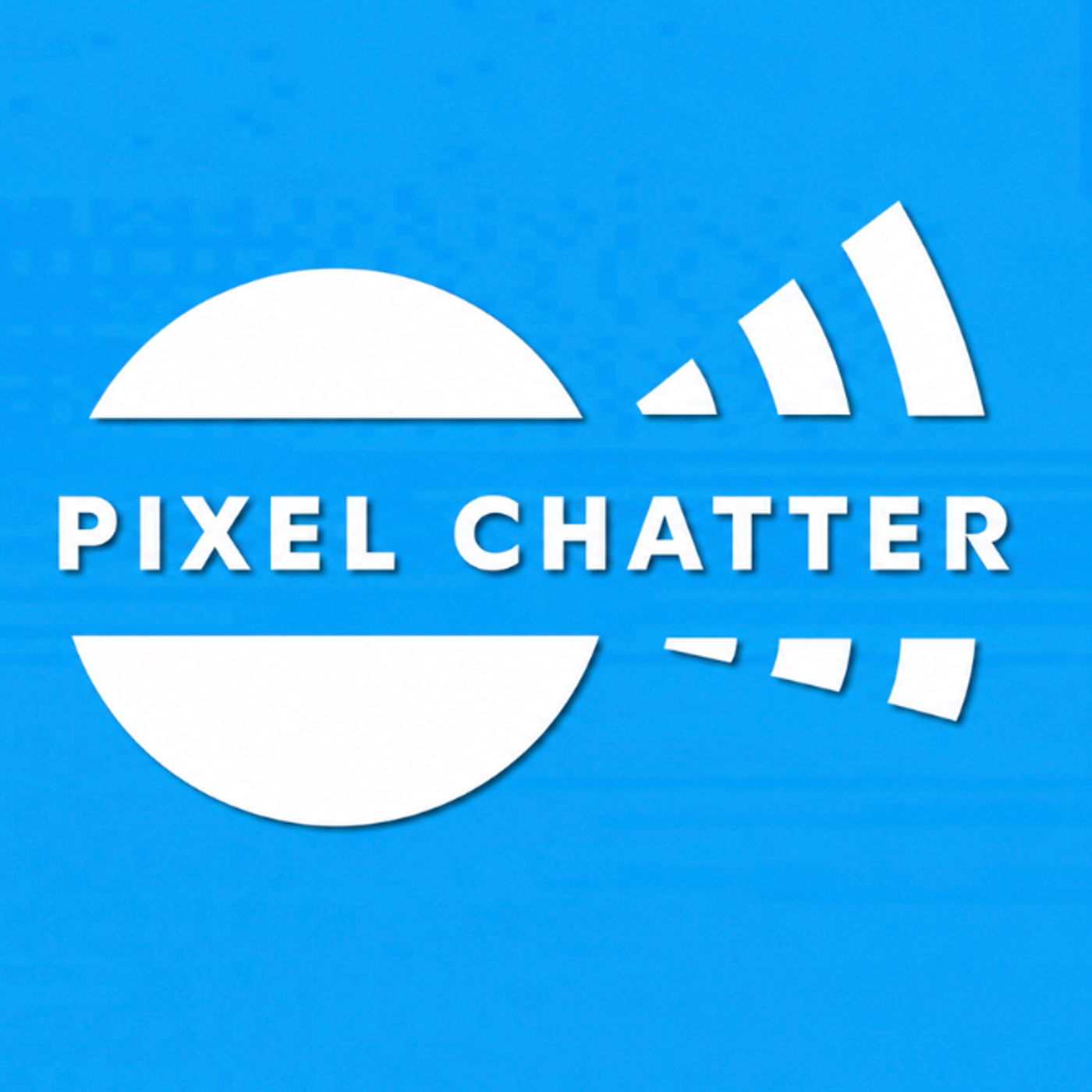 Podcast Pixel Chatter
