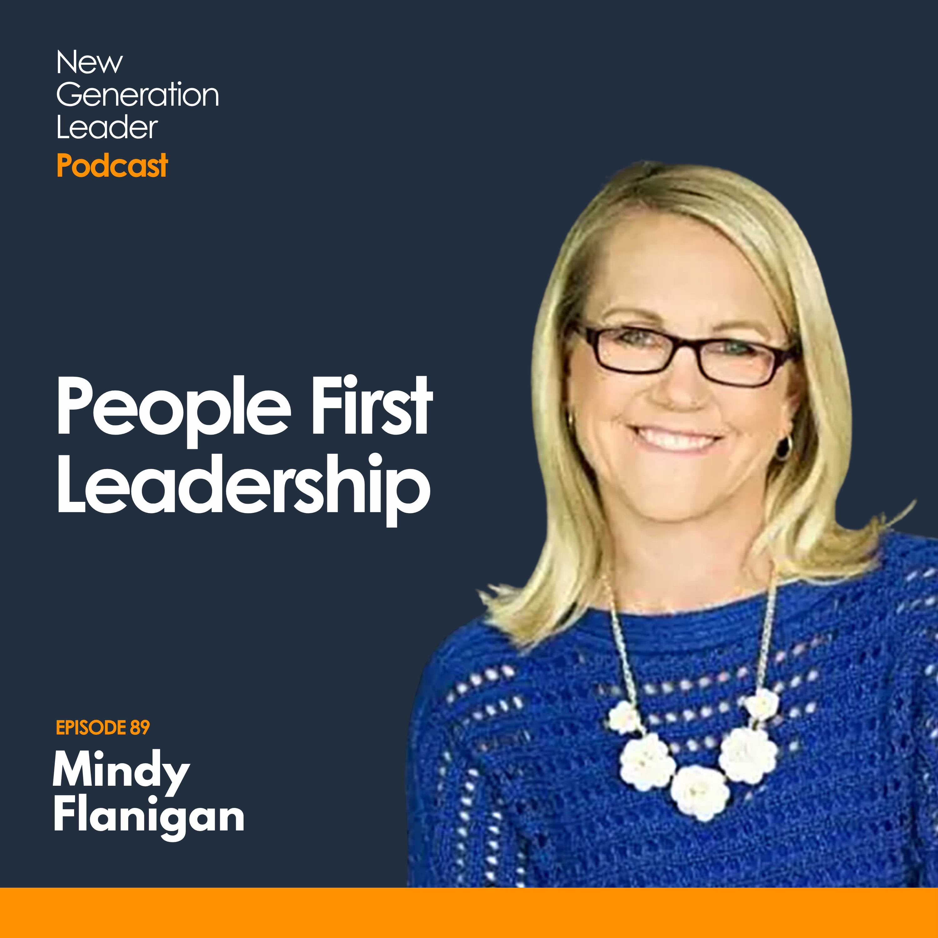 People First Leadership with Mindy Flanigan