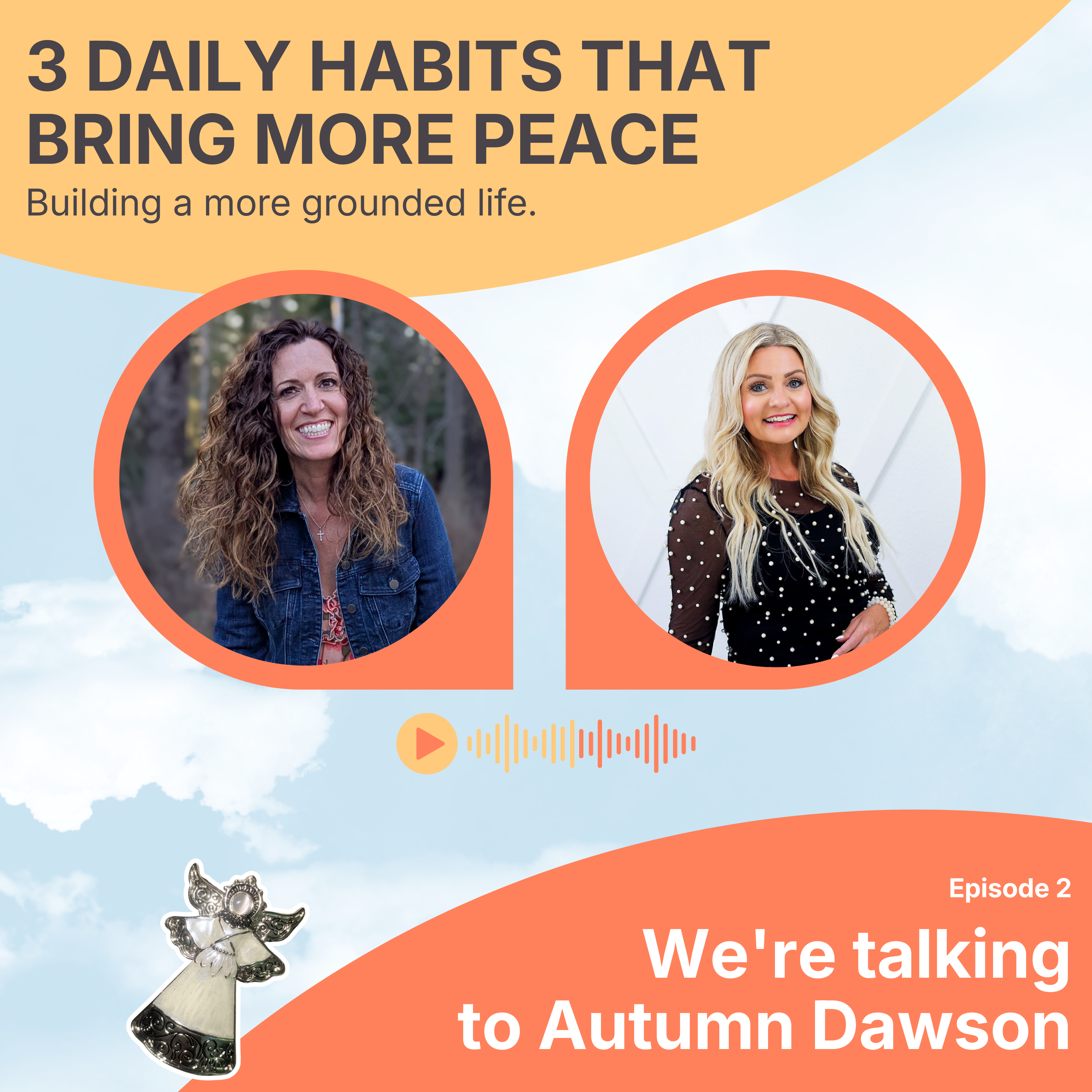 Quit Starting Your Day With Your Phone · 3 Habits for More Peace, Purpose, & Connection - Episode 2 episode artwork