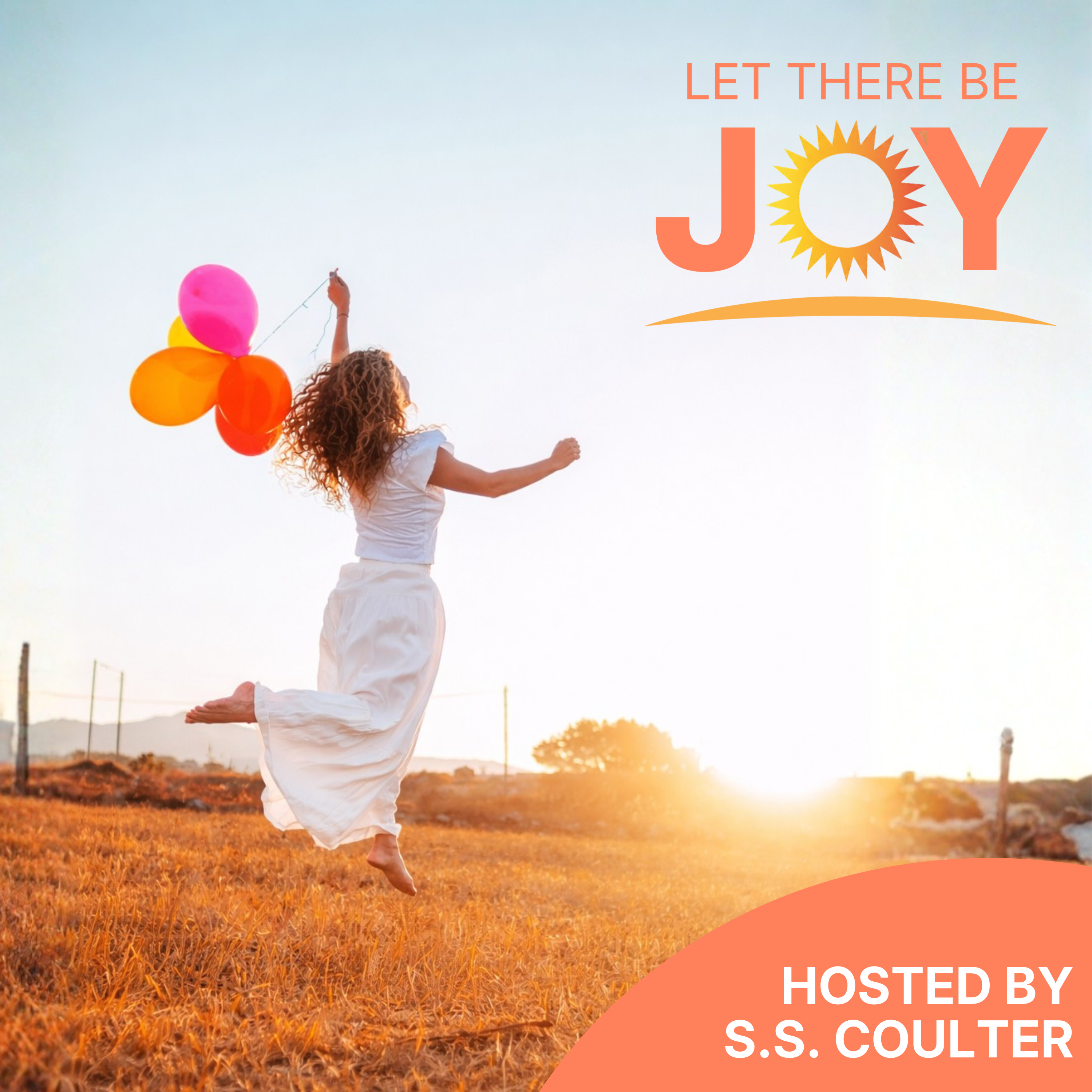 Let There Be Joy