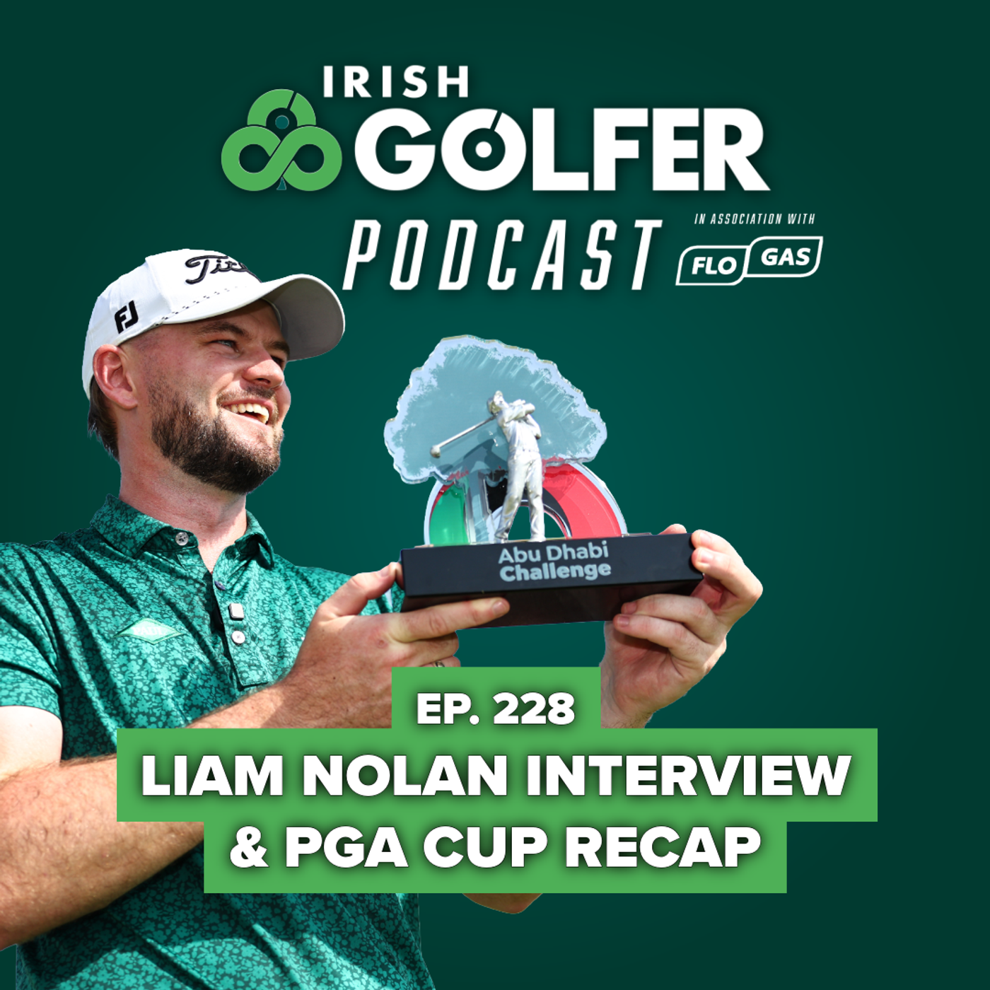 Ep.228 | Liam Nolan Interview & PGA Cup Recap episode artwork