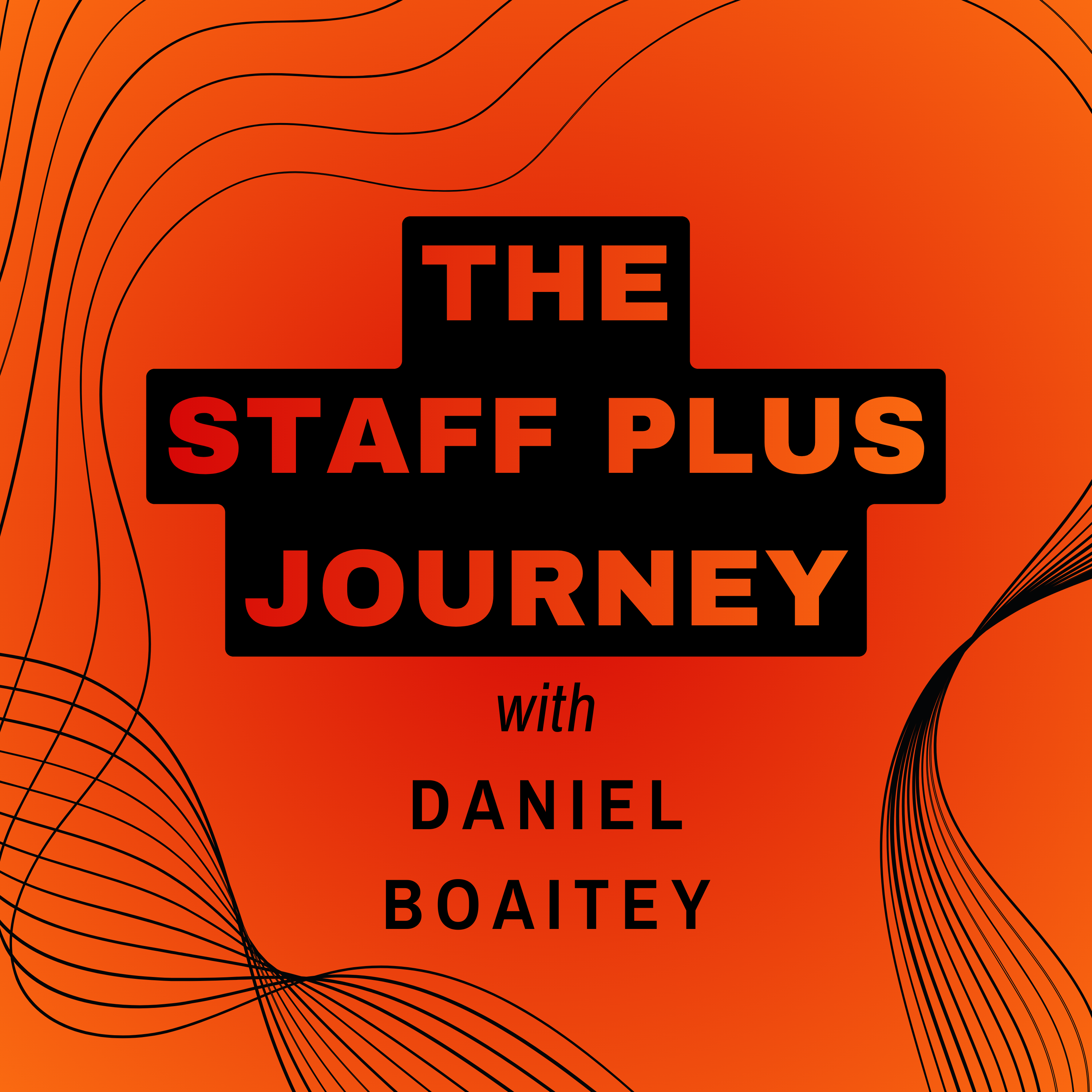 The Staff Plus Journey podcast artwork
