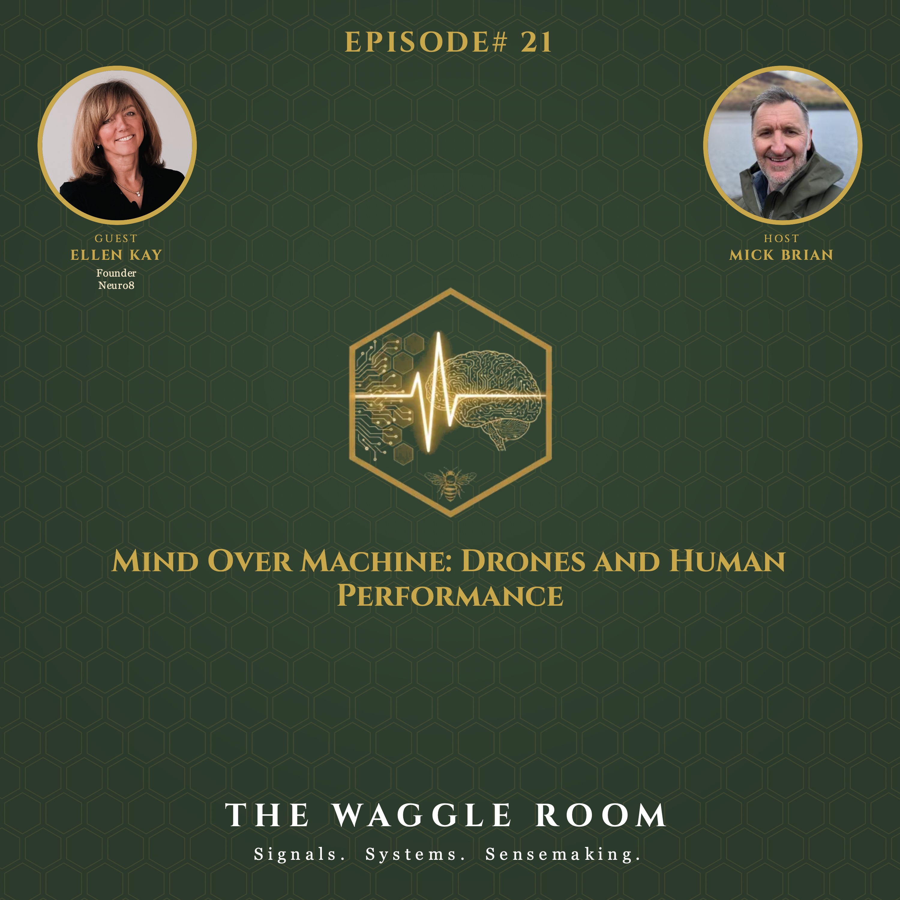 The Waggle Room - Ep21 - Ellen Kay - Mind Over Machine: Drones and Human Performance episode artwork