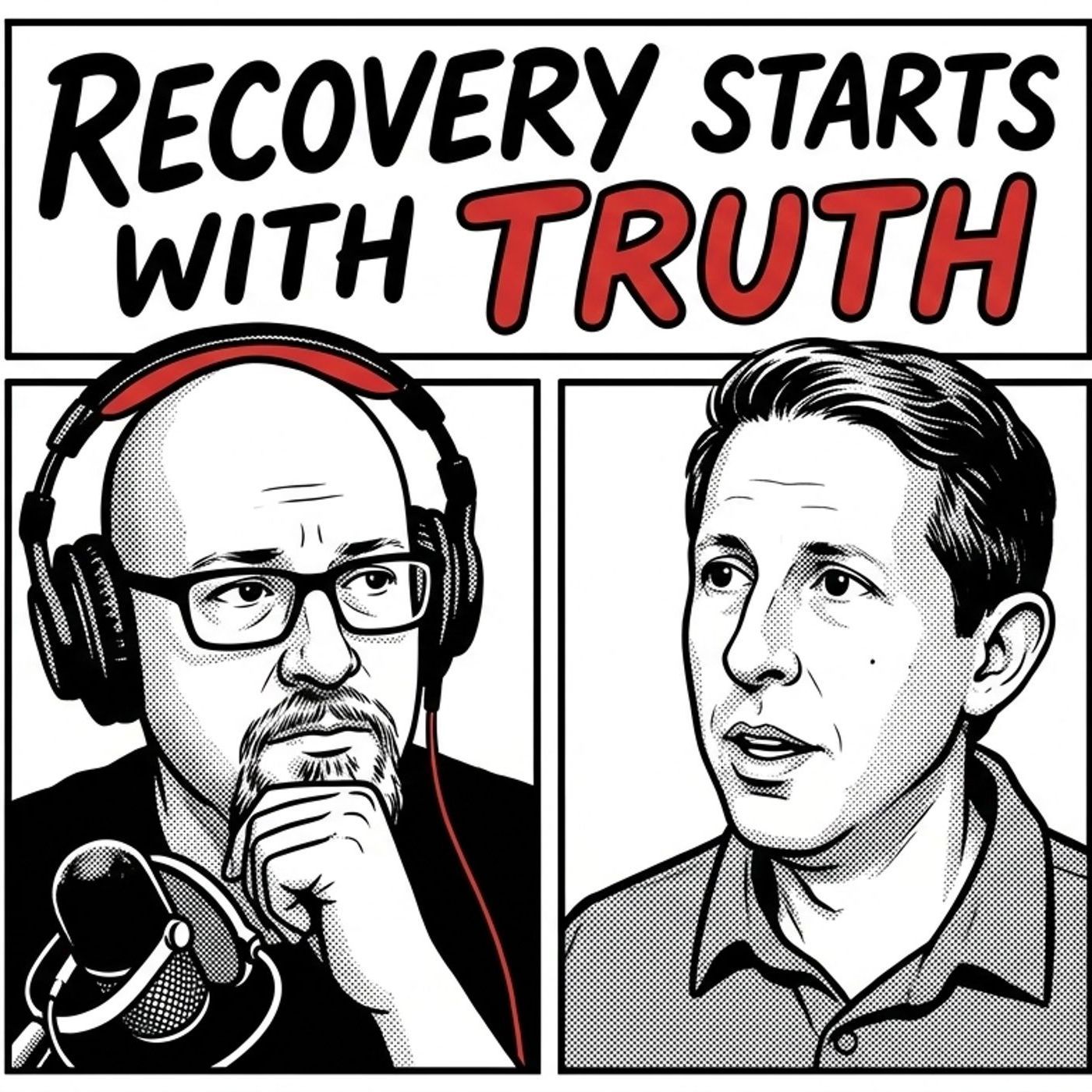 Recovery Starts With Truth