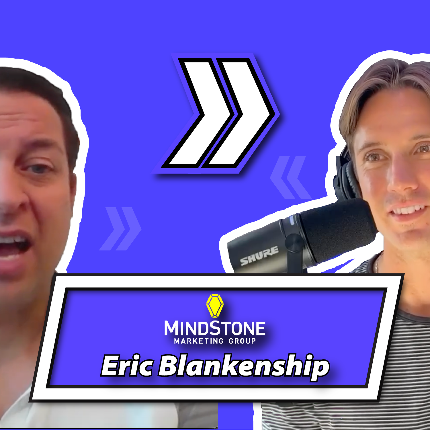 Ep. 11 — MindStone Marketing Group w/ Eric Blankenship
 episode artwork