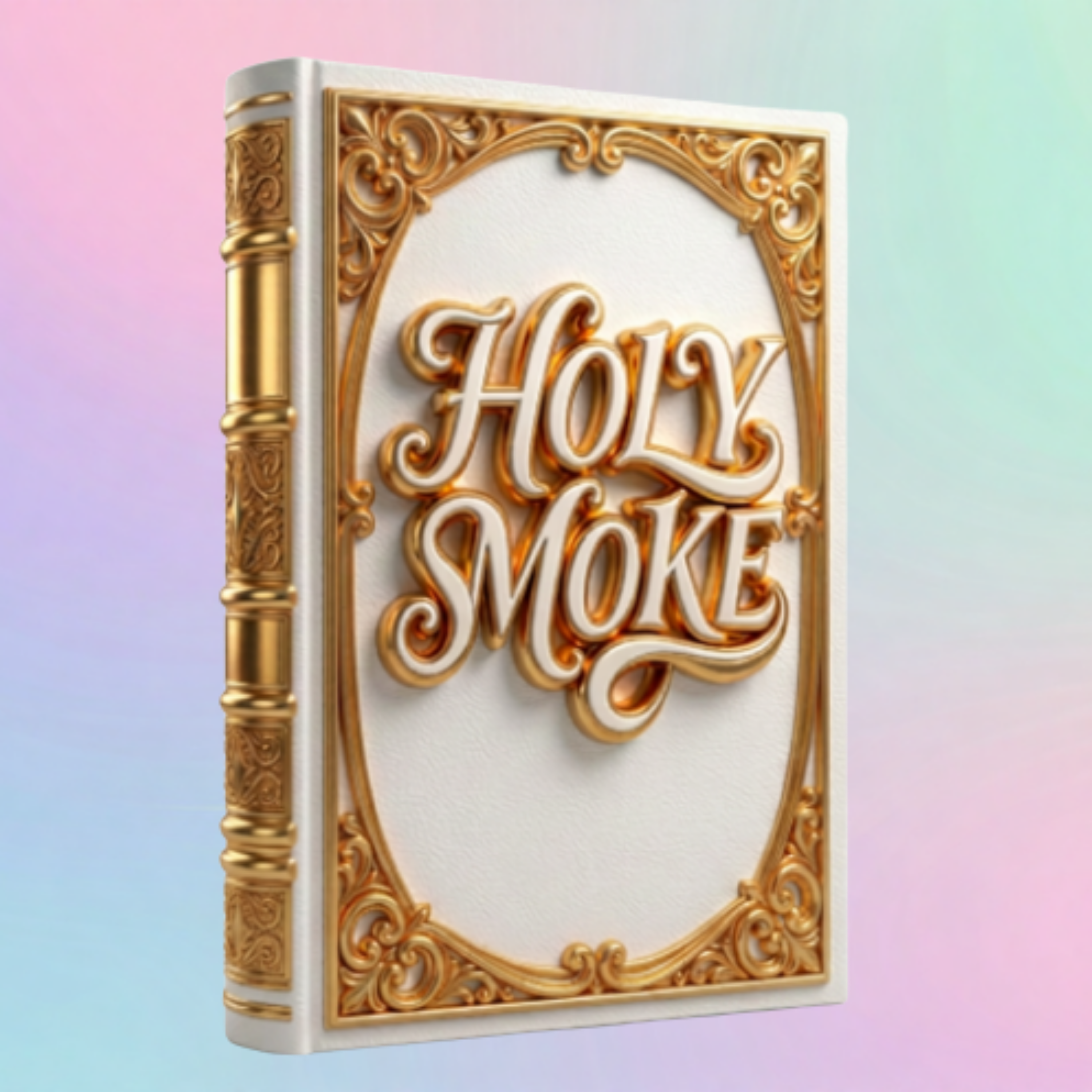 Holy Smoke