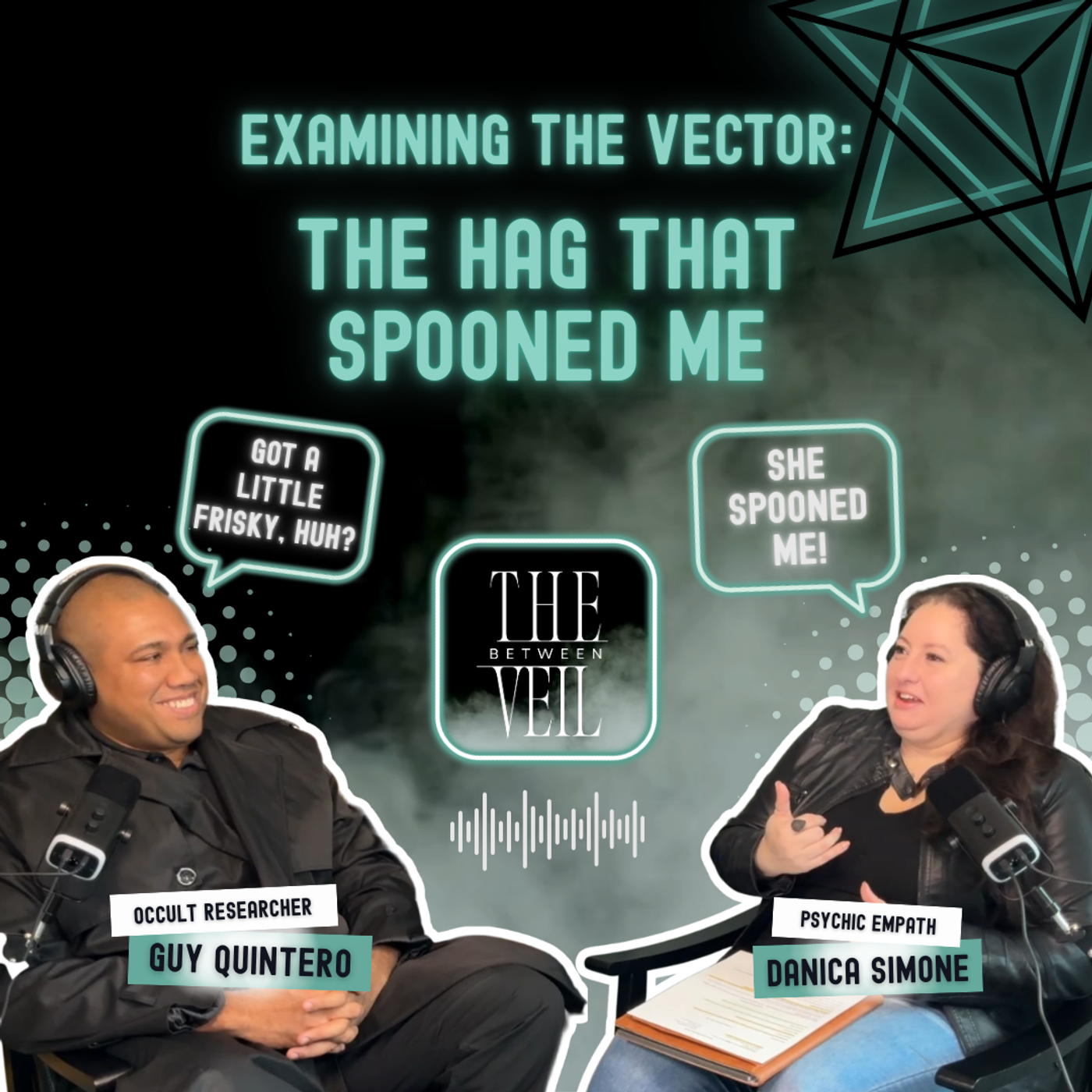 Examining The Vector: The Hag That Spooned Me | TVB Ep. 9 episode artwork