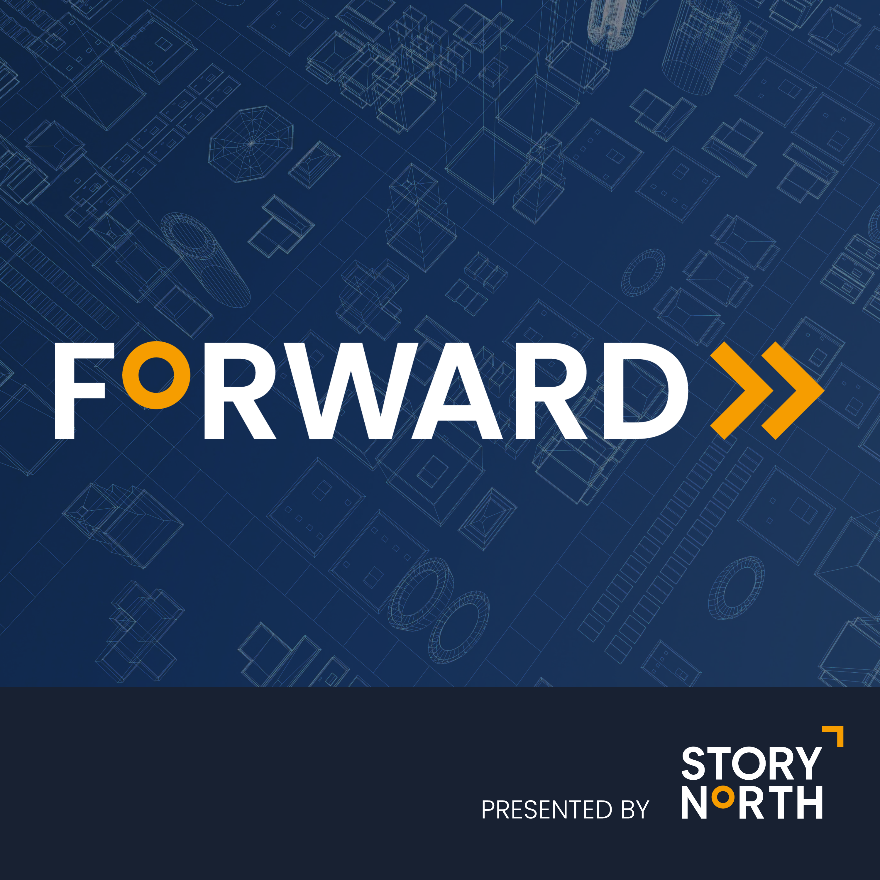 FORWARD Presented by Story North podcast artwork