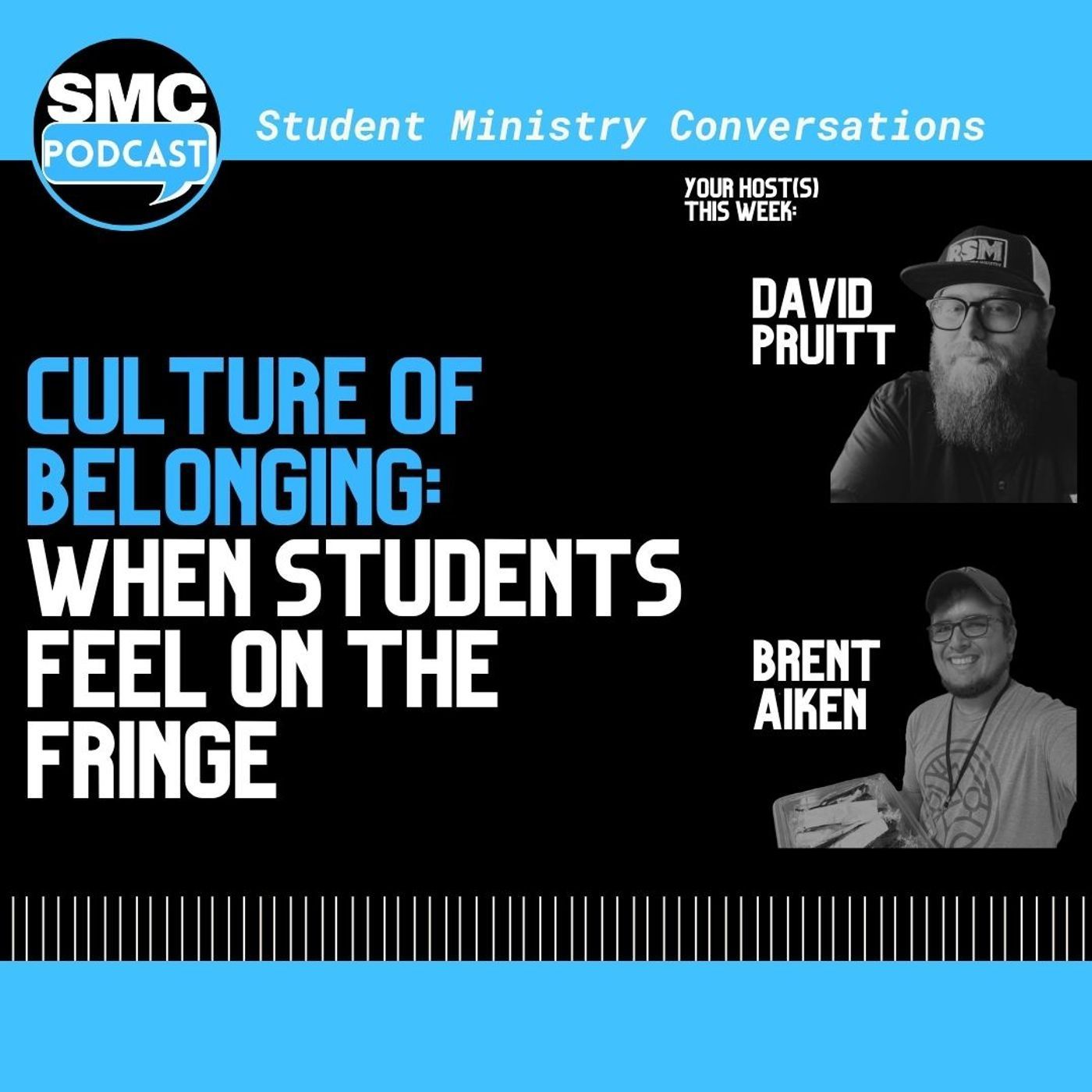 273 | Culture of Belonging: When Students Feel on the Fringe | SMC Podcast