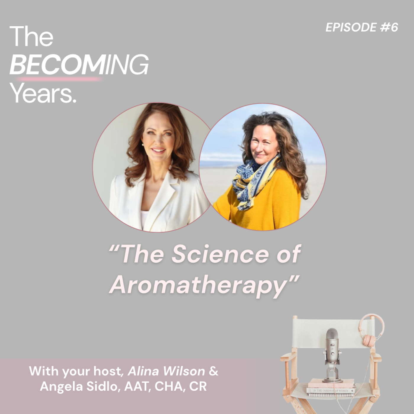 Angela Sidlo, AAT, CHA, CR: The Science of Aromatherapy episode artwork