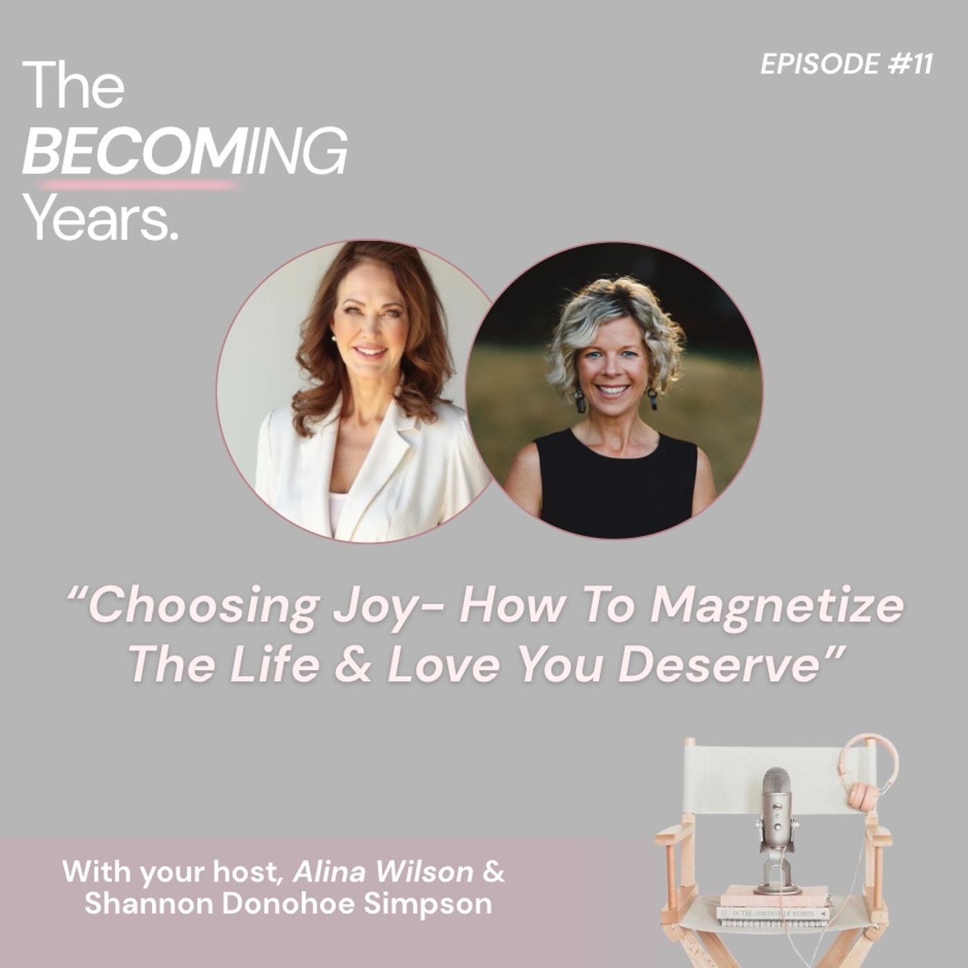 Shannon Donahoe-Simpson: Choosing Joy - How to Magnetize the Life & Love You Deserve