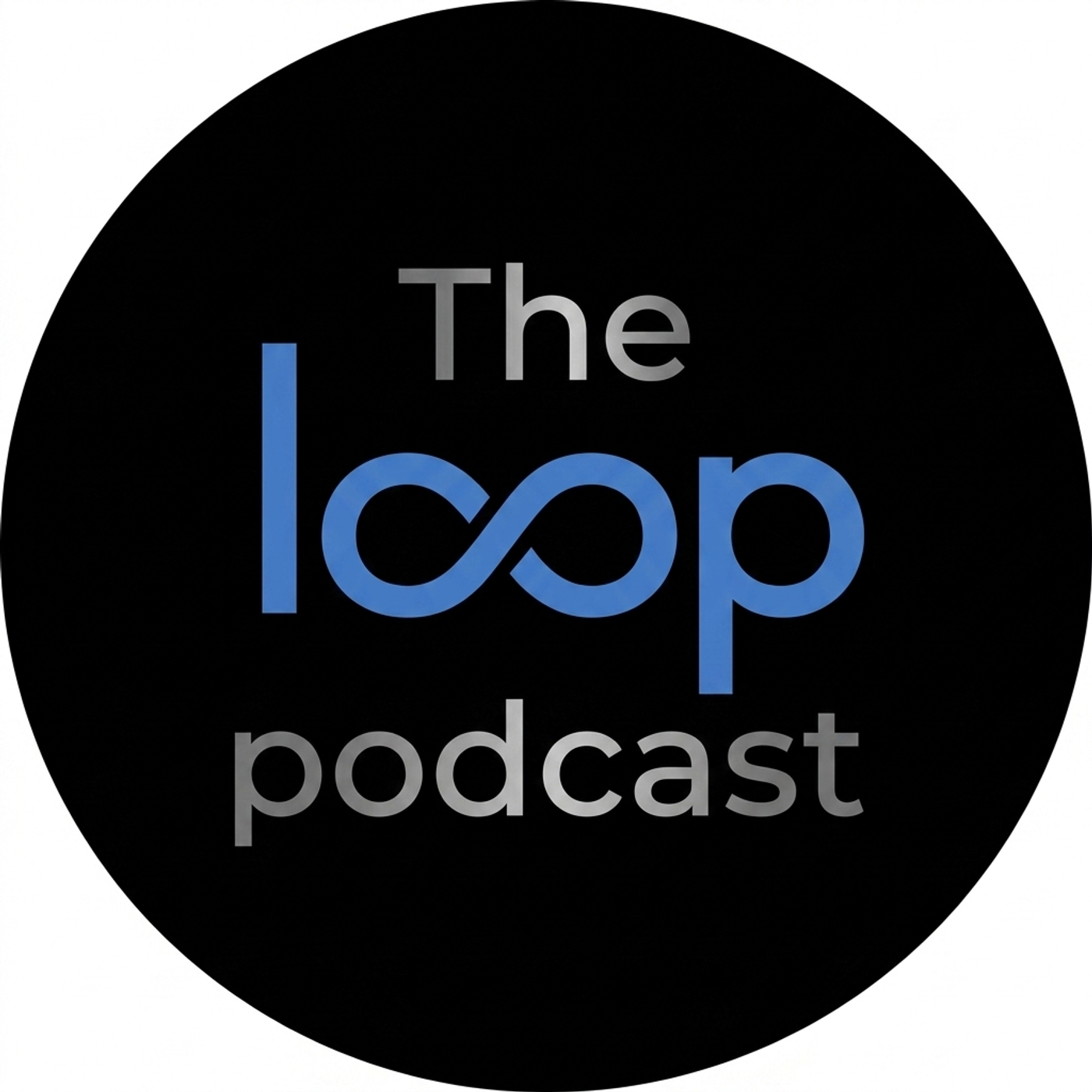The Loop Podcast podcast artwork