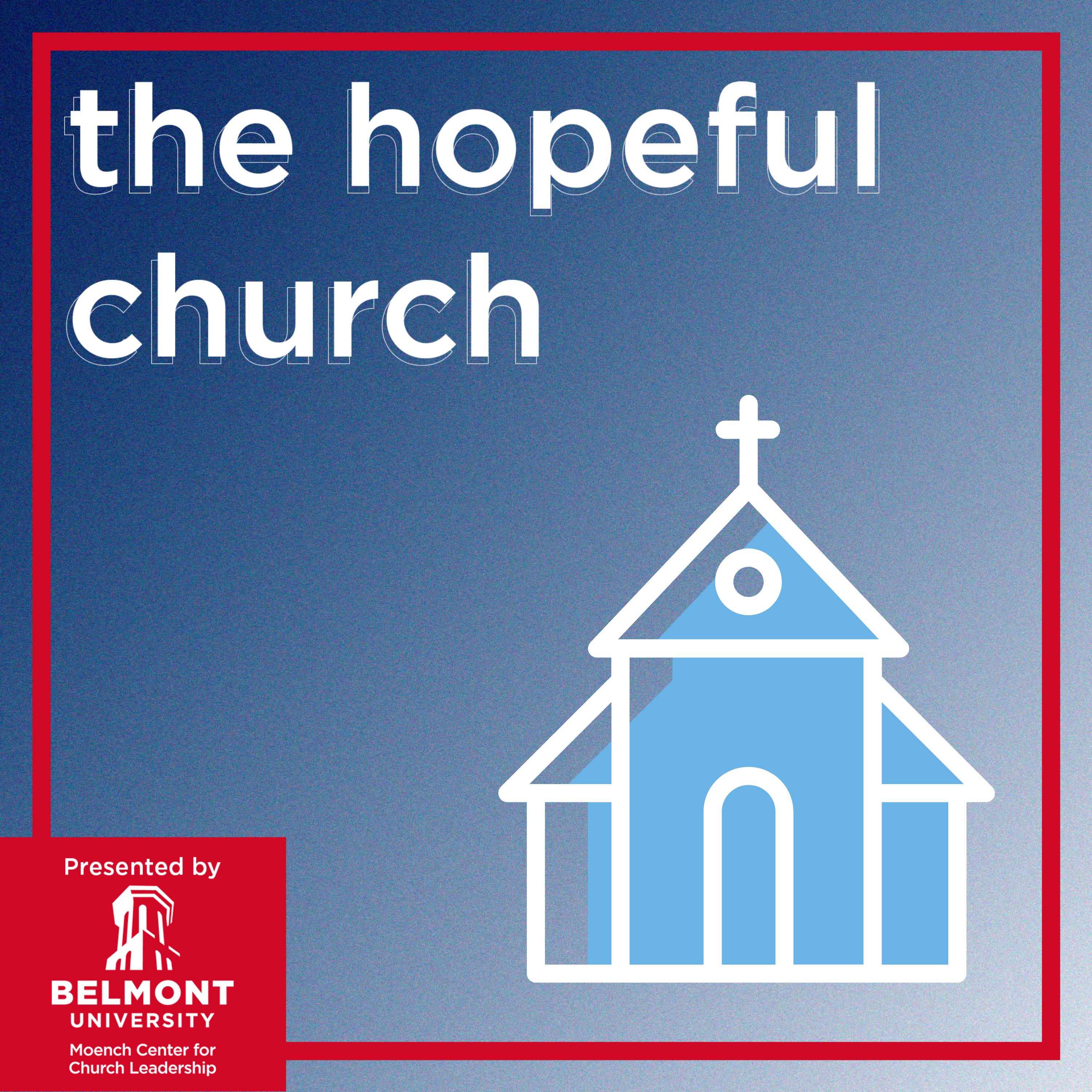The Hopeful Church