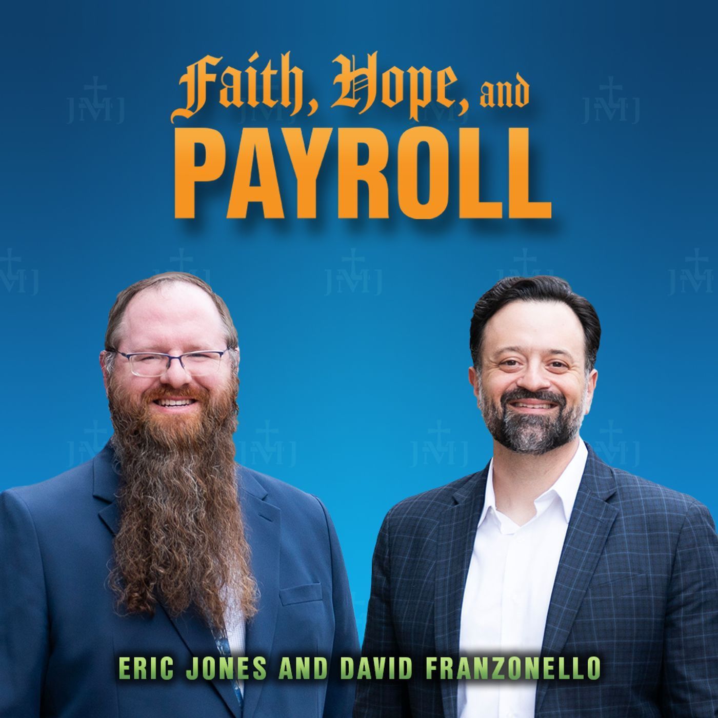 Faith, Hope and Payroll Podcast