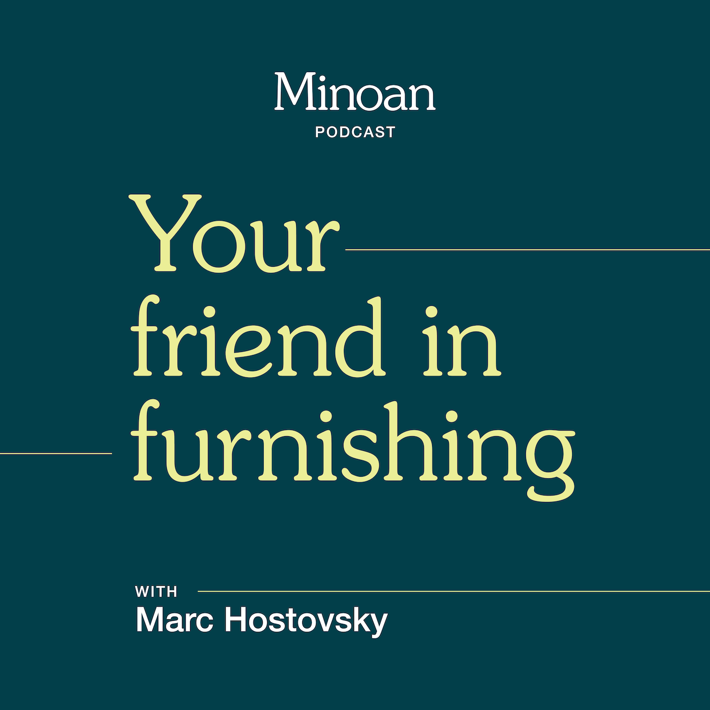 Your friend in furnishing podcast artwork