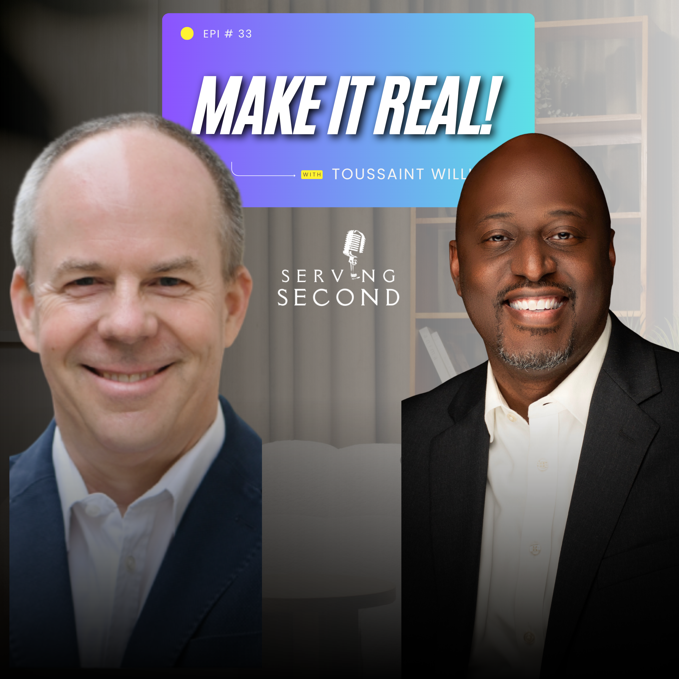 The Serving Second Podcast
