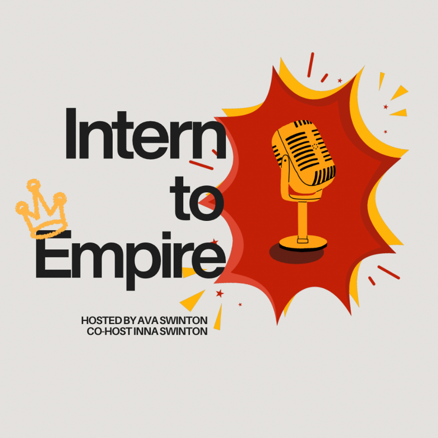 Intern to Empire podcast artwork