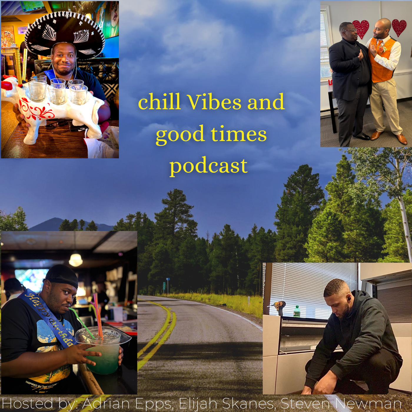 Chill Vibes And Good Times Podcast